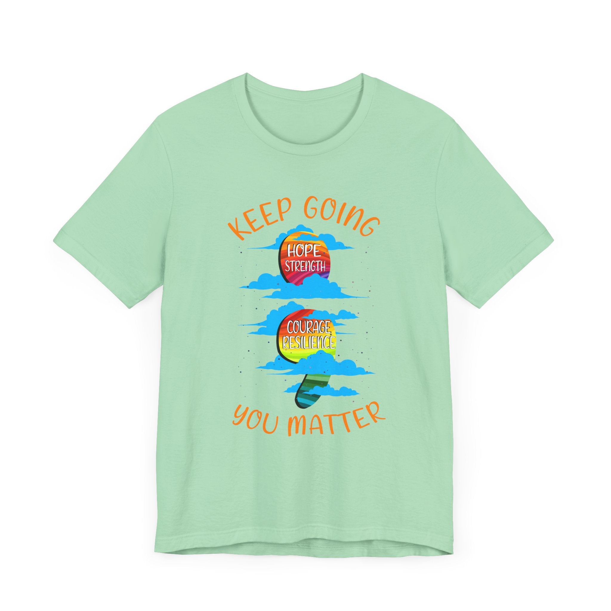 Keep going Semi Colon Rainbow Affirmation  Graphic Statement Tee for Mental Health, Recovery, and the Story That Still Continues in Color