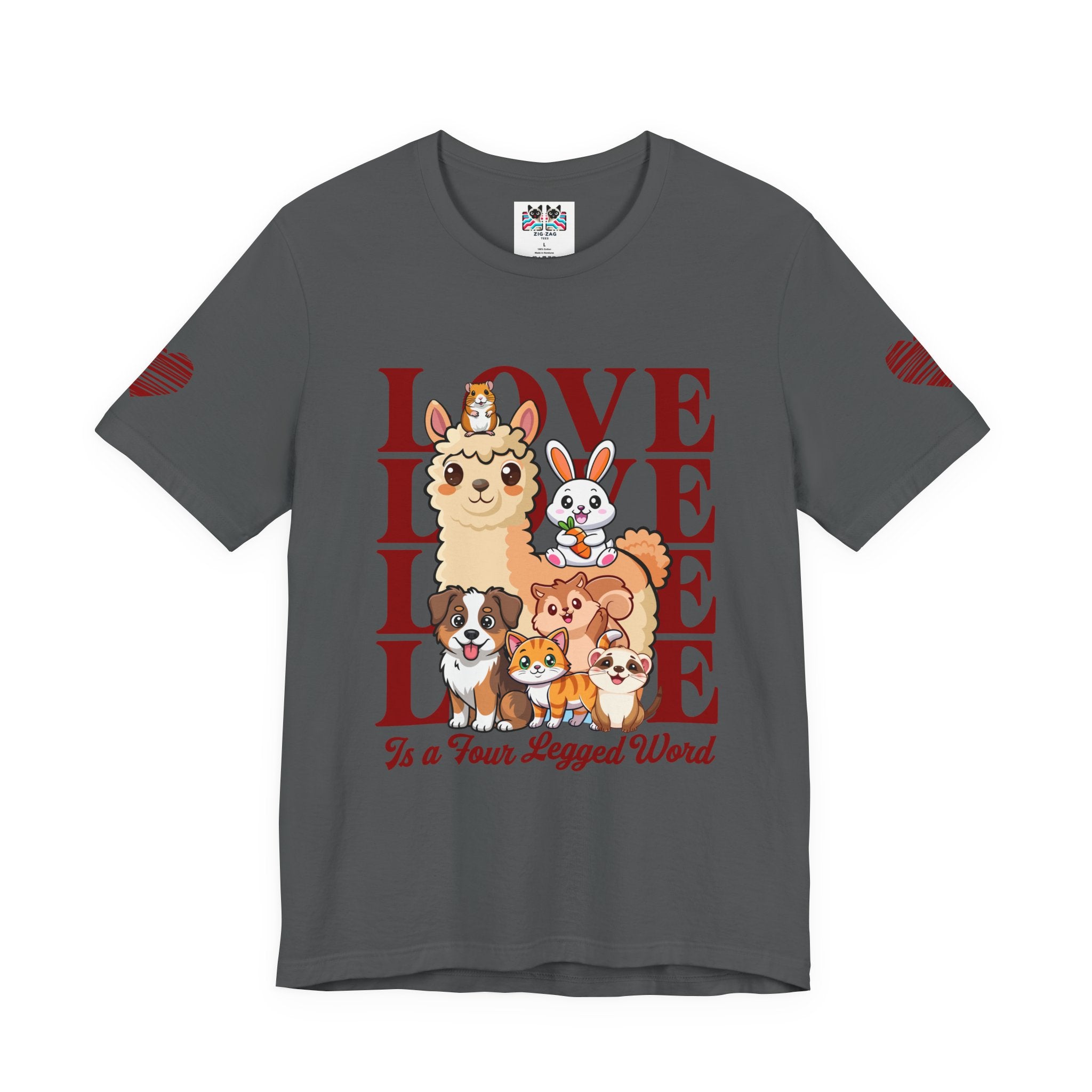 Love Is a Four Legged Word T-Shirt – Cute Animals Llama Dog Cat Rabbit Pet Lover Graphic Tee