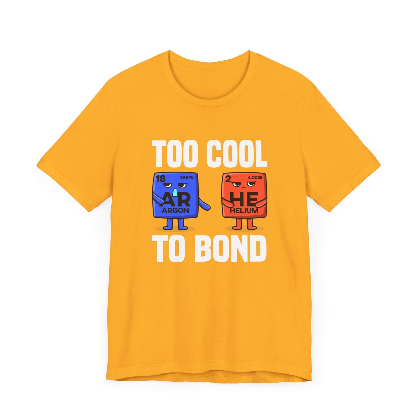 Noble Gases Don’t React Tee, Chemistry Joke Shirt, Science Humor Graphic Tee, Periodic Table Funny Top, Geek Gift