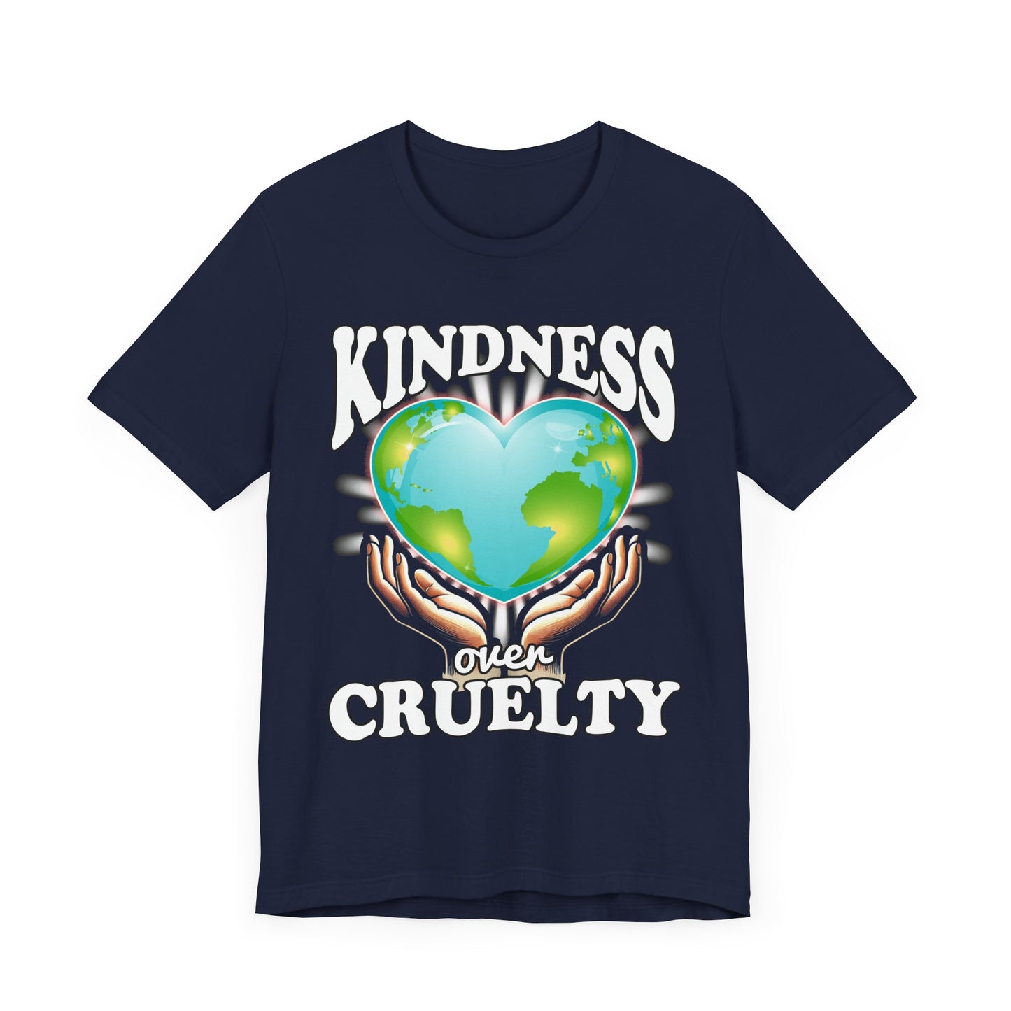 Kindness Over Cruelty | Hands Holding Heart-Shaped Earth Graphic T-Shirt