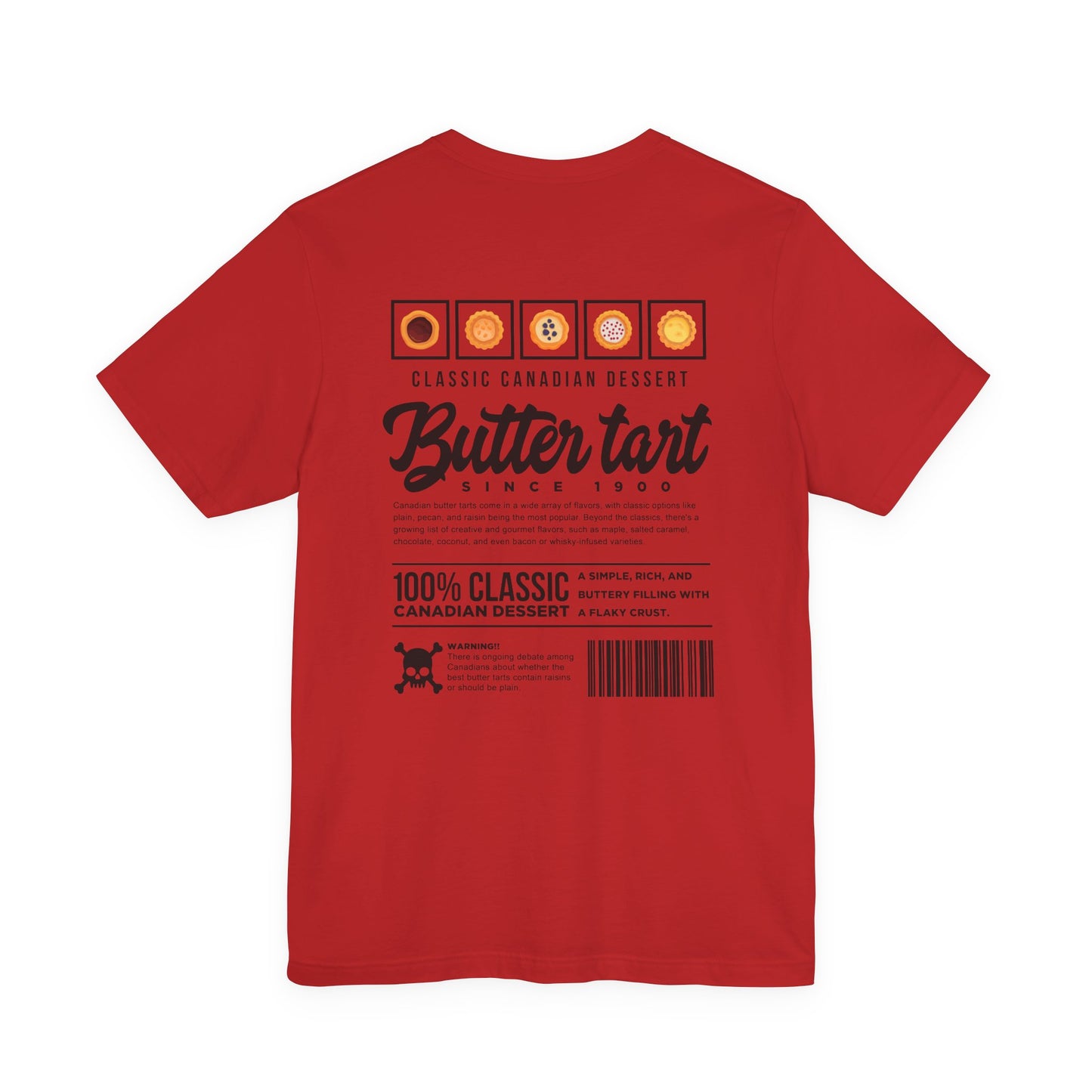 Classic Canadian Dessert Butter Tart T-Shirt – Featuring Traditional Ingredients & Origin Story