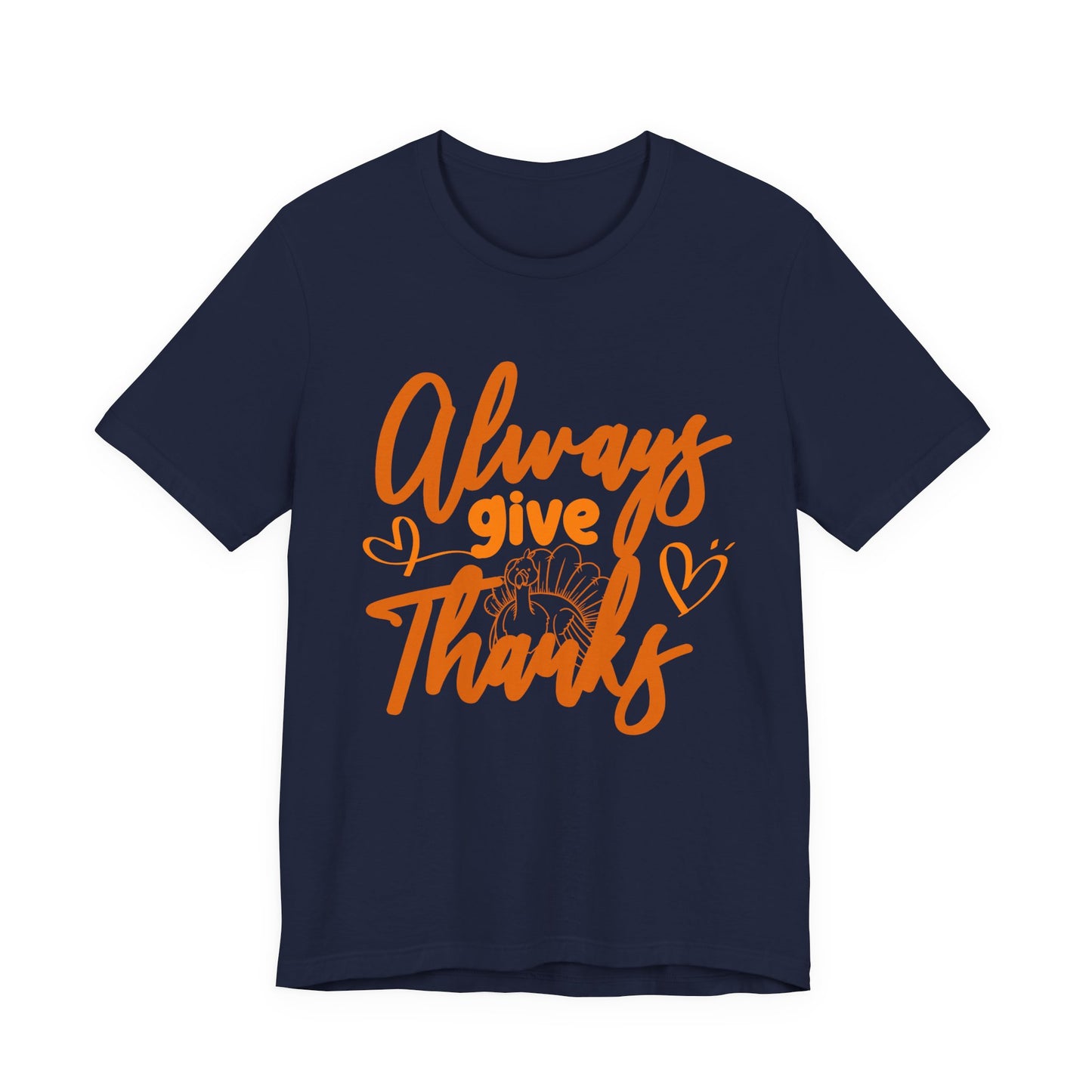 Always Give Thanks Turkey T-Shirt