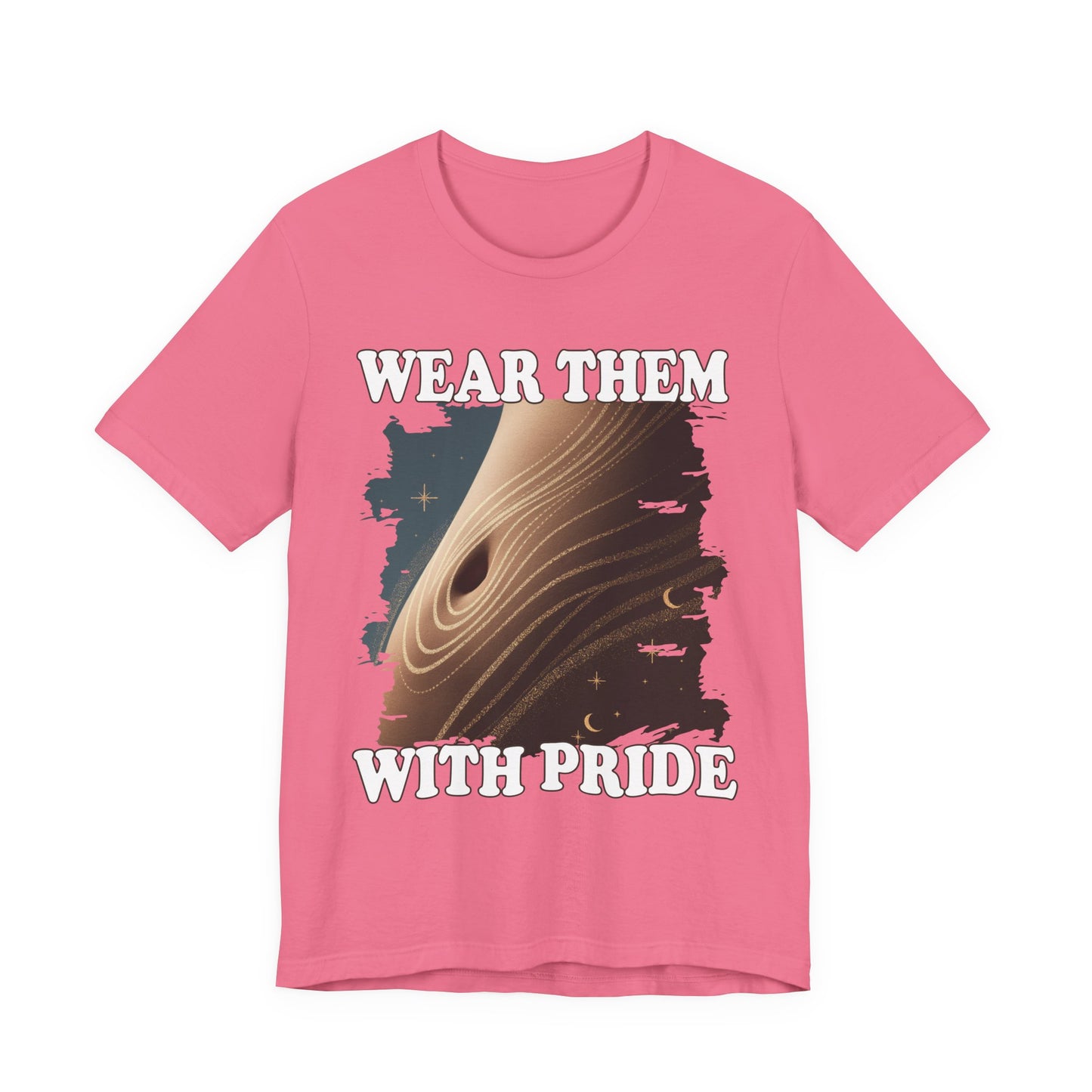 Wear Them With Pride – Stretch Marks Are Stripes of Strength Graphic T-Shirt
