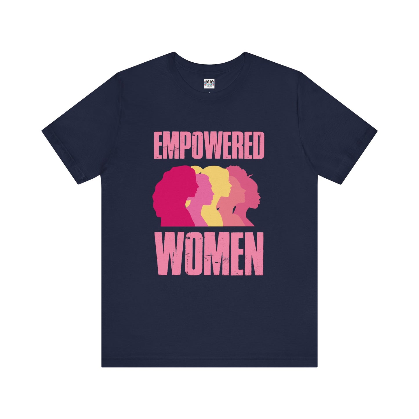 Empowered Women Empower Women Feminist T-Shirt