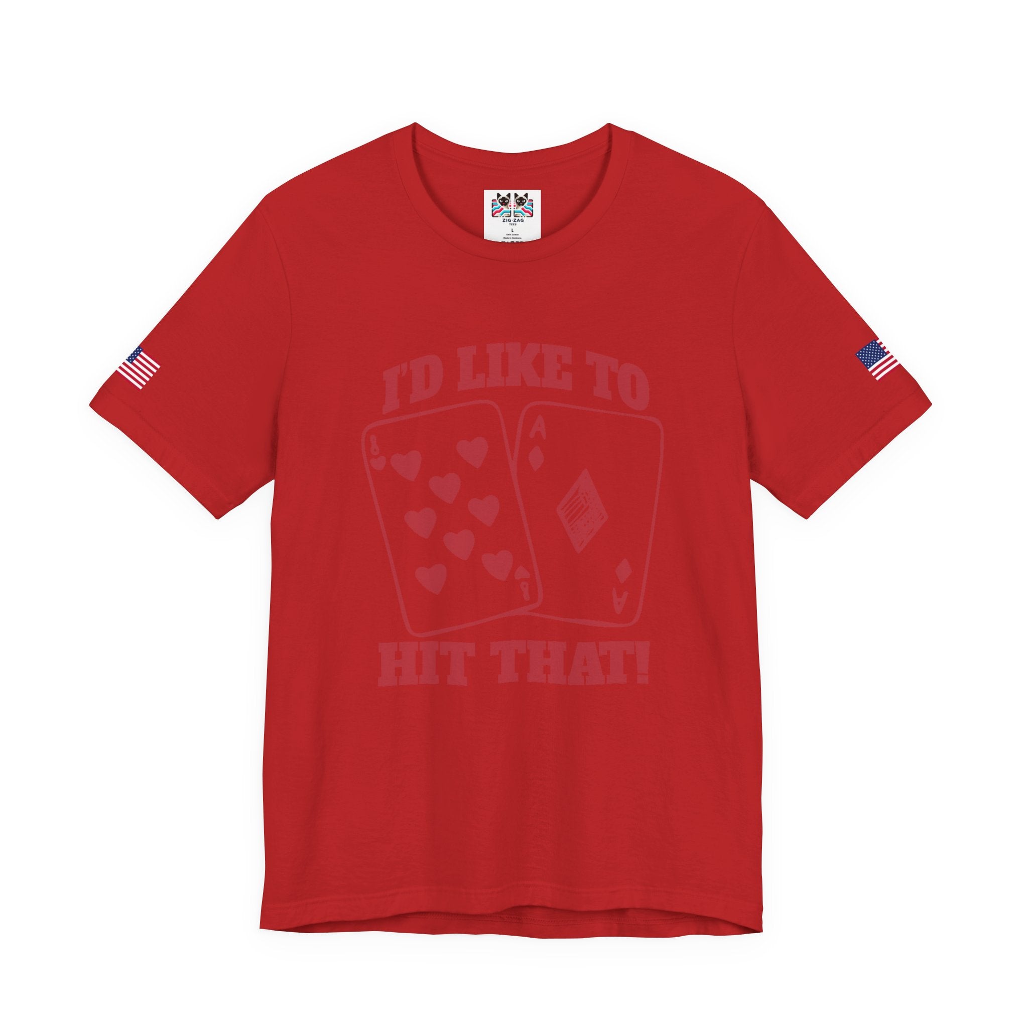 I'd Like To Hit That T-Shirt - Blackjack Cards Vegas Casino Humor Funny Gambling