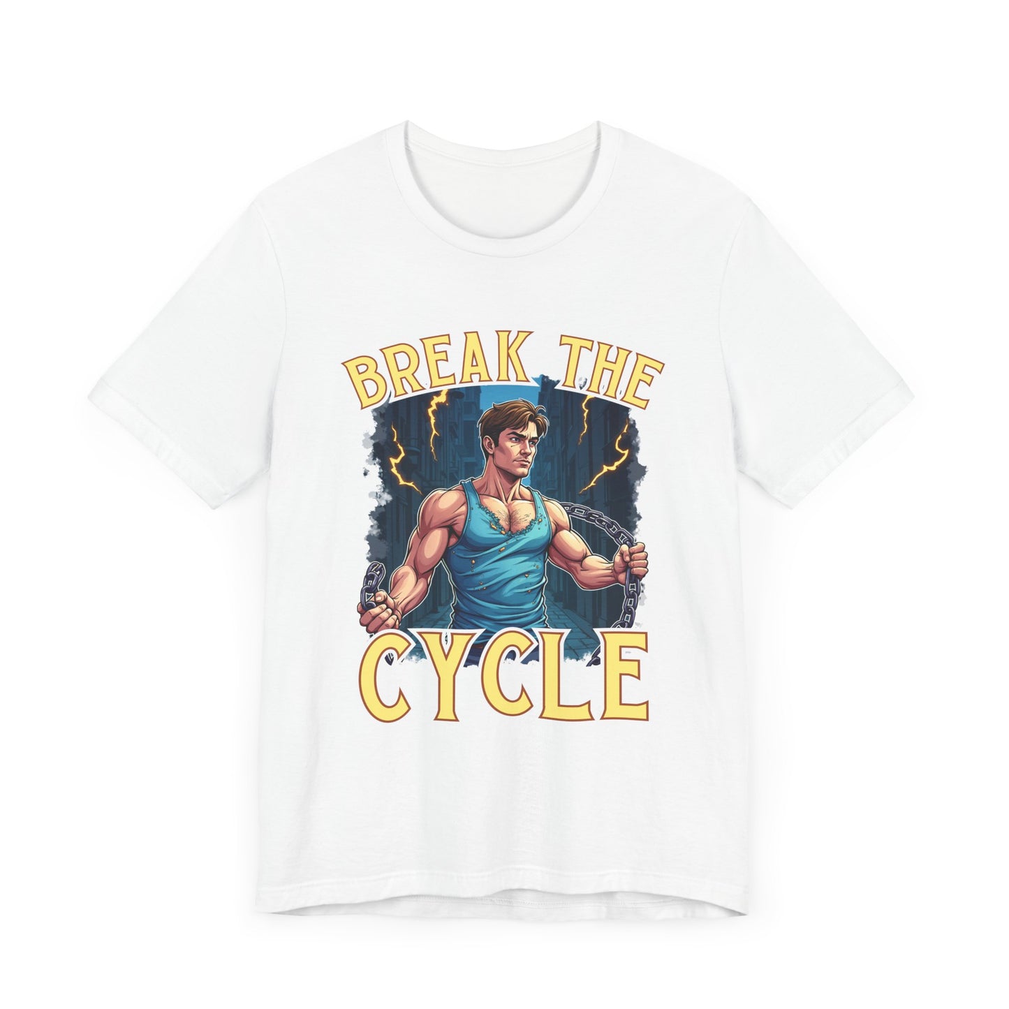 Break the Cycle – Strong Men Unleash your inner strength and determination Graphic T-Shirt