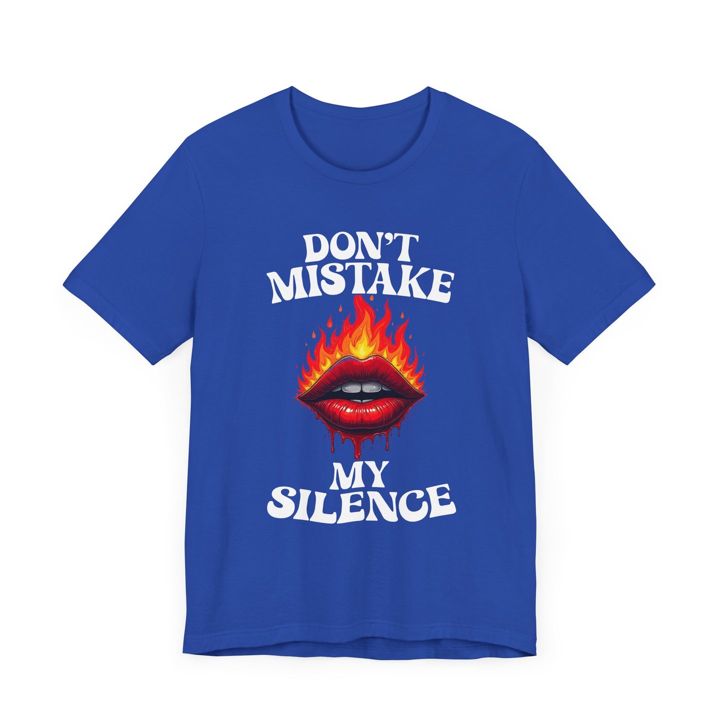 Don’t Mistake My Silence – Burning & Bleeding Lips Graphic T-Shirt