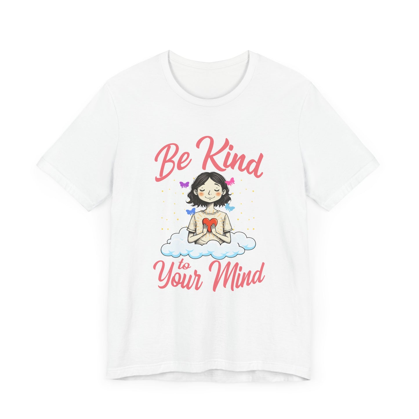 Be Kind to Your Mind   Official Graphic Statement Tee for Bold Minds, Modern Thinkers, and Everyday Expression Everywhere
