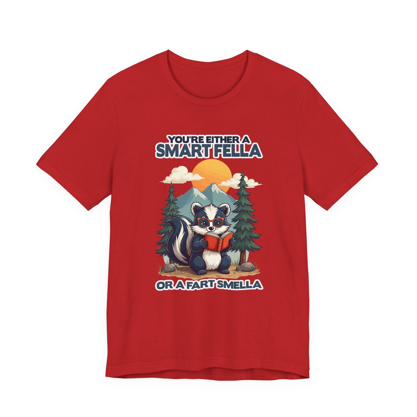 You're Either a Smart Fella or a Fart Smella Tshirt – Skunk in Colorful Space Suit with Sun & Mountain Background