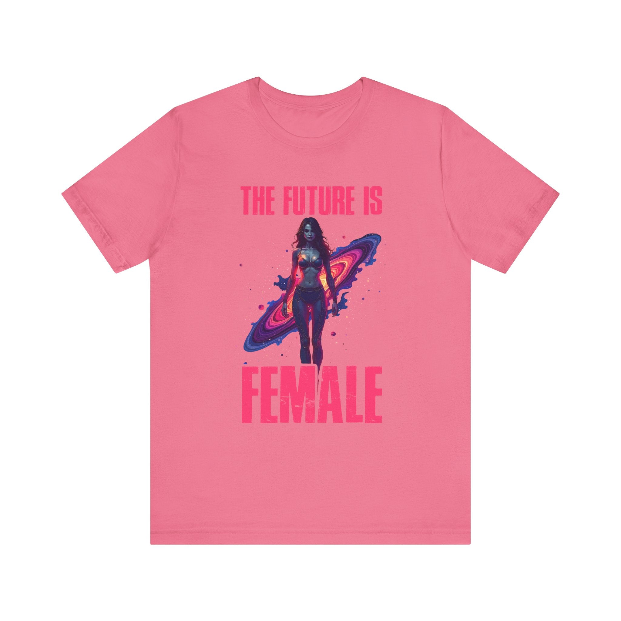 The Future Is Female Shirt, Feminist Tee, Girl Power Top, Empowerment Quote Tee, Strong Women Gift, Equality Graphic Shirt