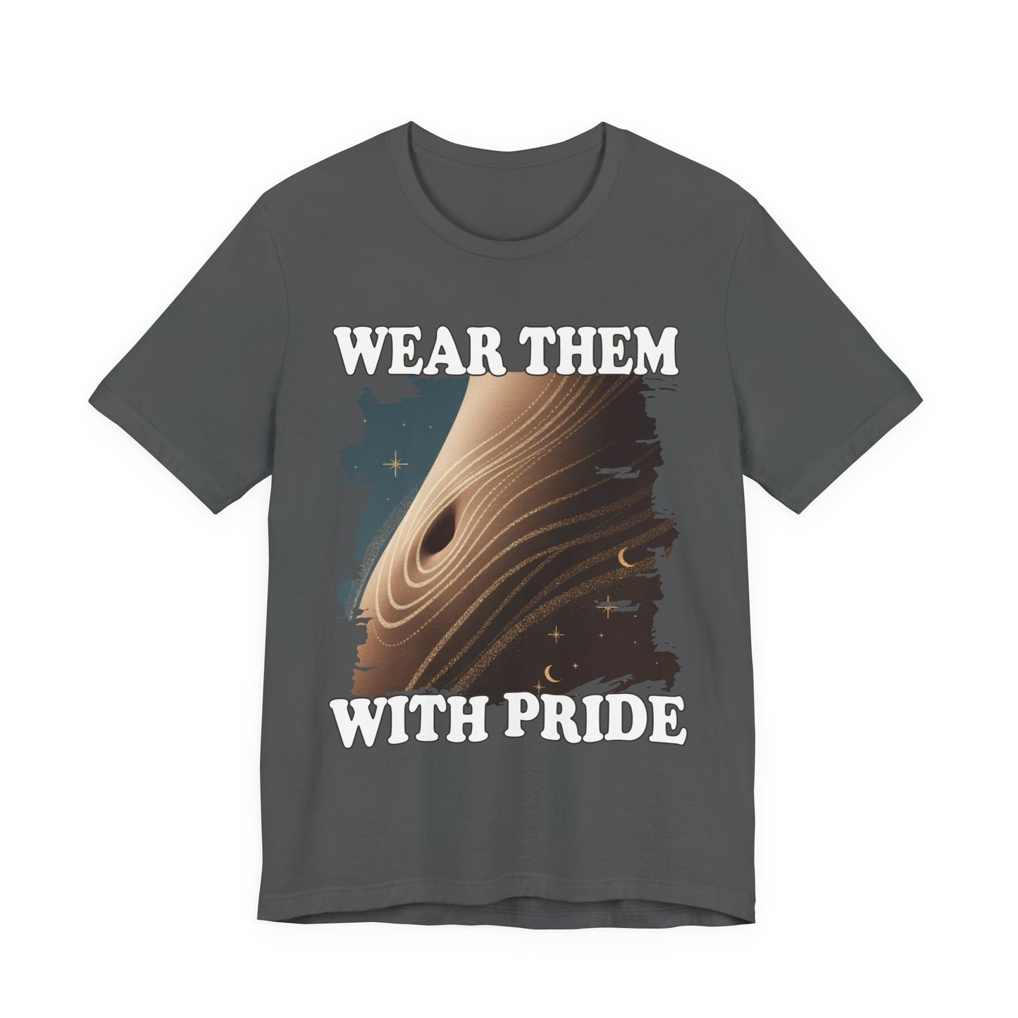 Wear Them With Pride – Stretch Marks Are Stripes of Strength Graphic T-Shirt