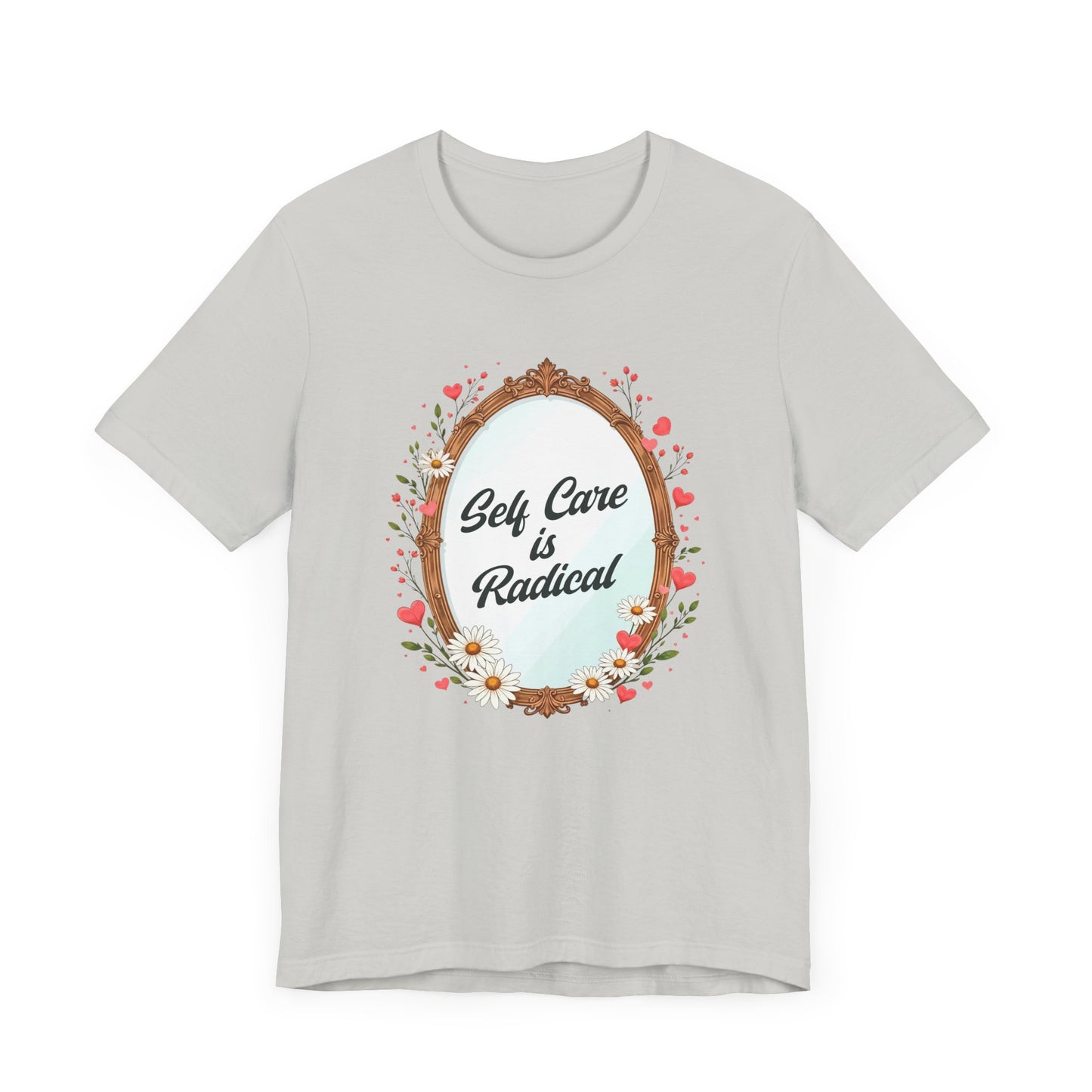 Self Care Is Radical – Floral Oval Mirror Graphic T-Shirt