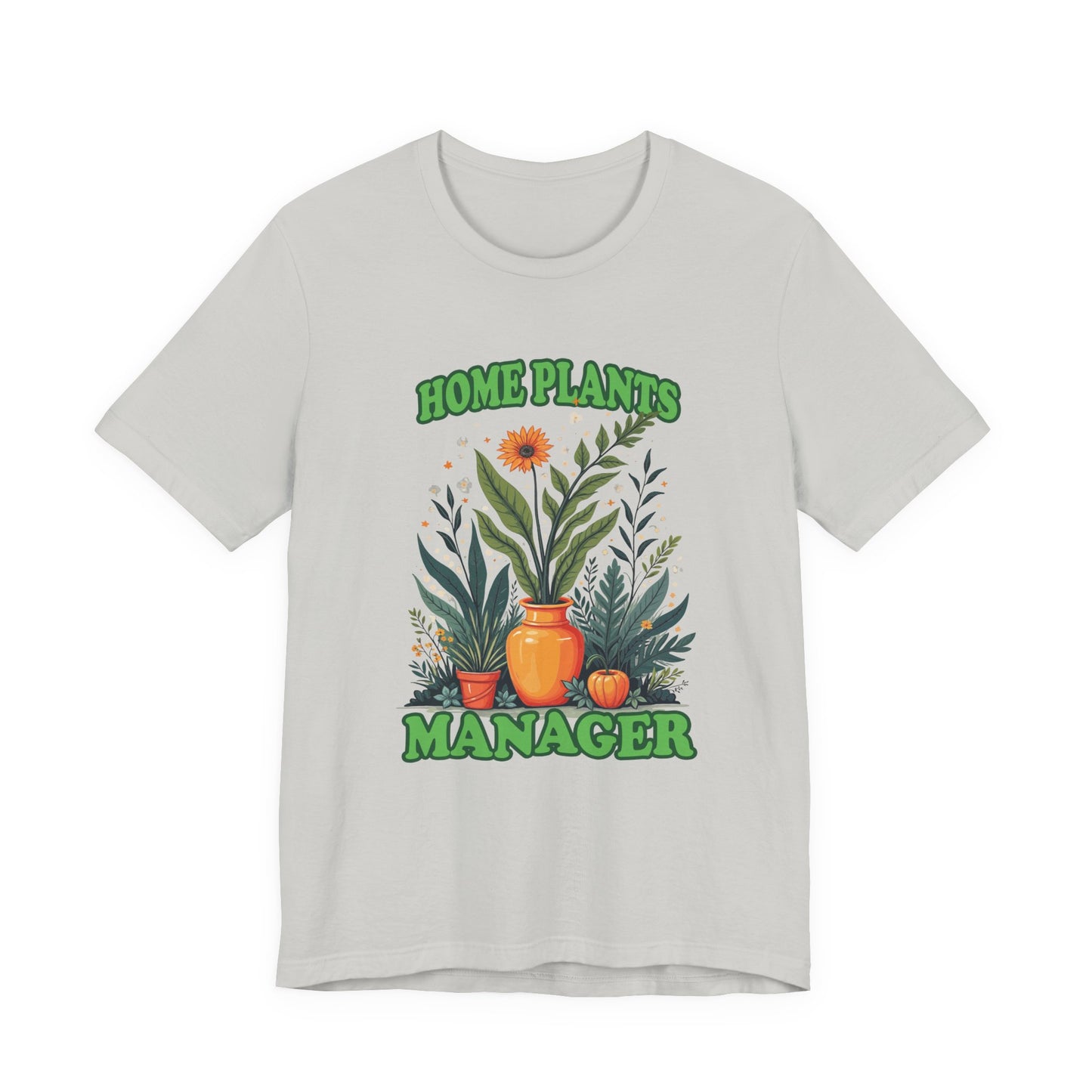 Home Plants Manager Tshirt – Botanical Flower Pots Graphic