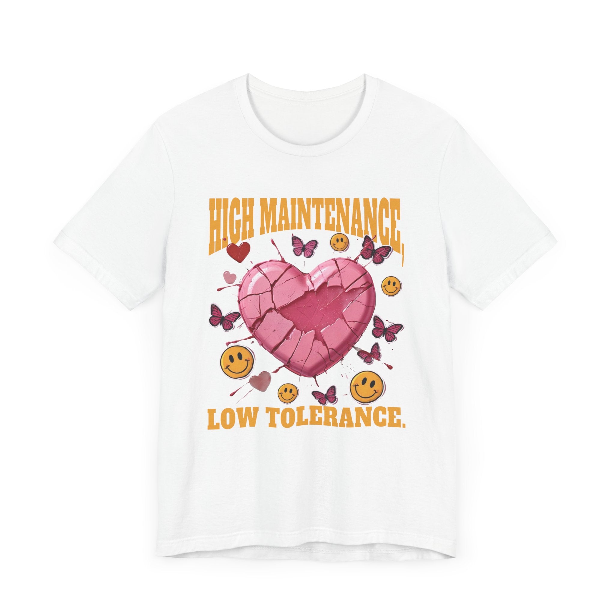 High Maintenance, Low Tolerance | Cracked Heart & Smiles Butterfly Graphic T-Shirt
