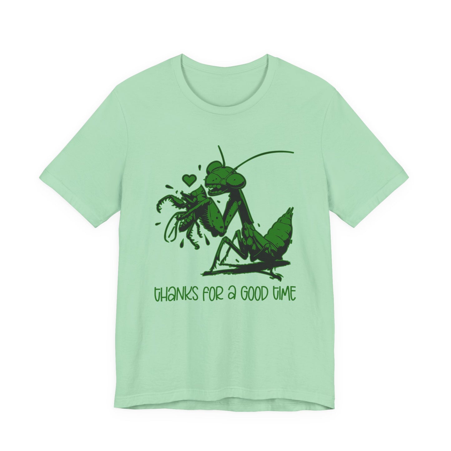 Thanks for a Good Time T-Shirt – Playful Grasshopper Eating Male Graphic Tee