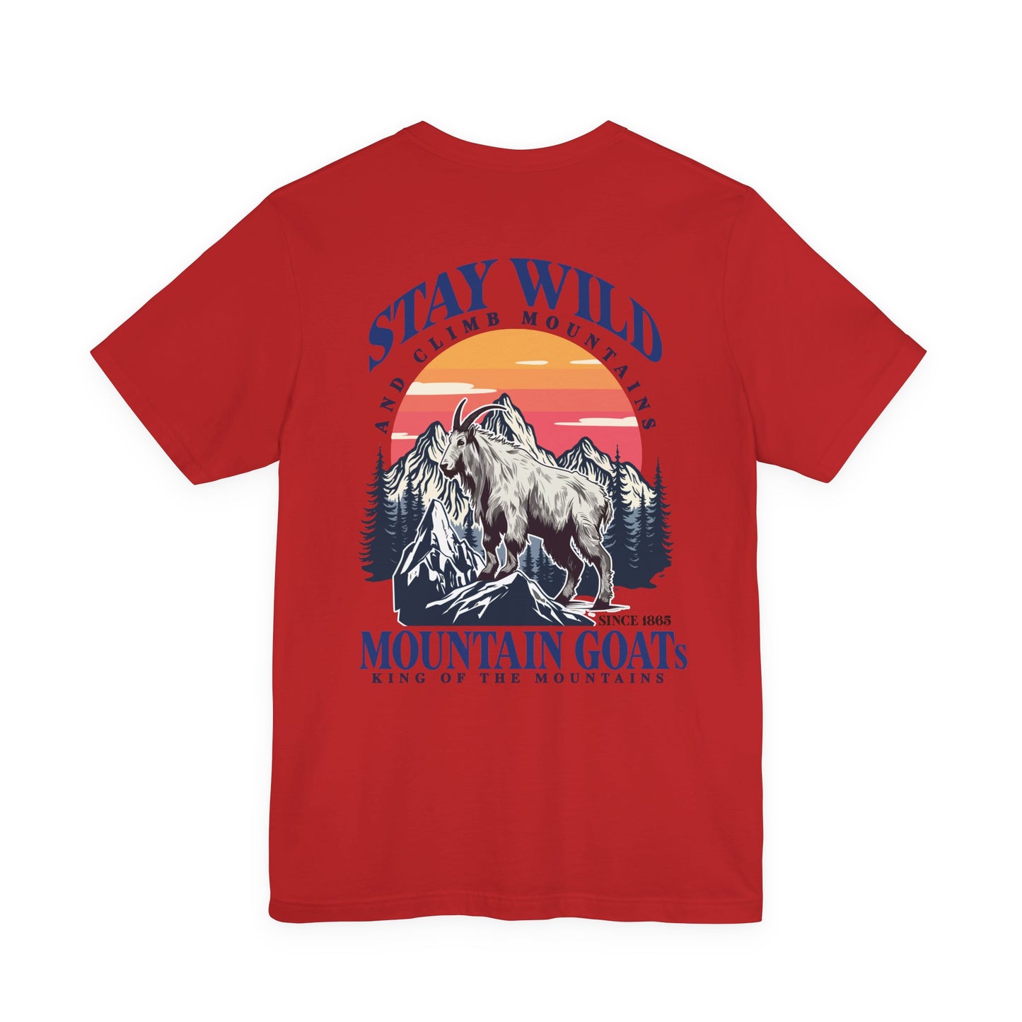 Goat Stay Wild and Climb Mountains T-Shirt