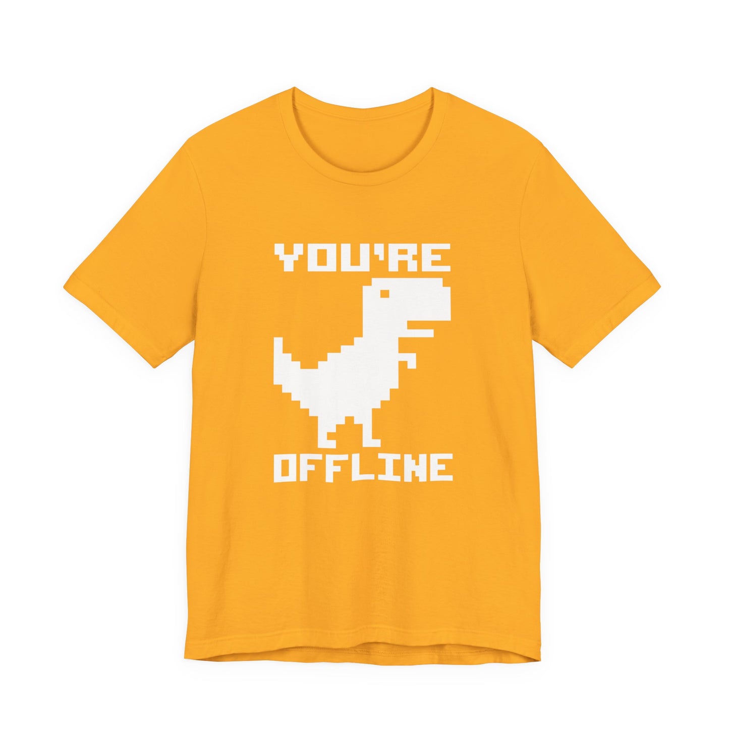 You're Offline Pixel Dinosaur T-Shirt