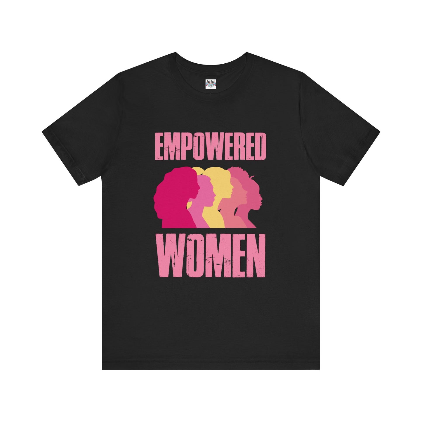 Empowered Women Empower Women Feminist T-Shirt