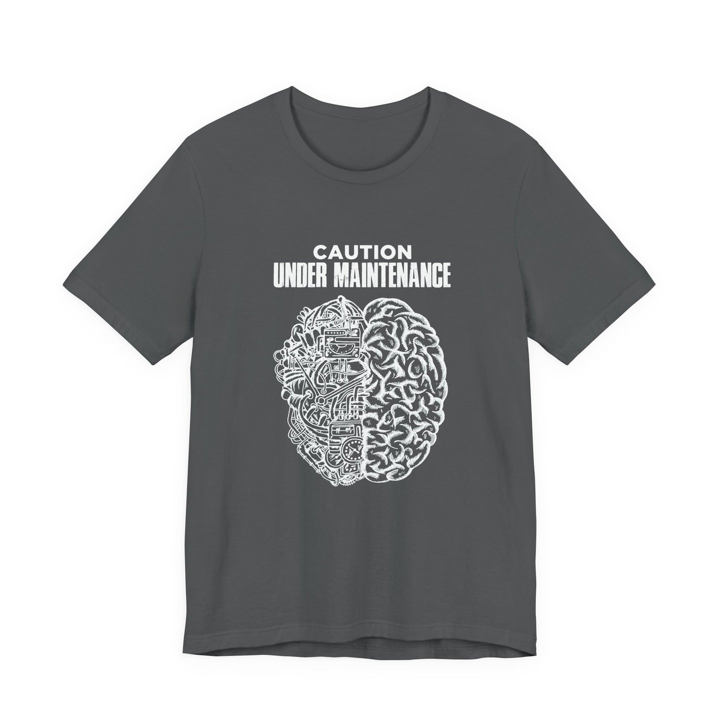Caution Under Maintenance Brain T Shirt Human Mind Wired Design