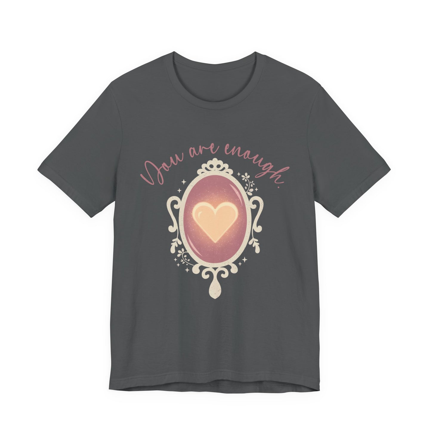 You Are Enough – Heart Mirror Self-Love Graphic T-Shirt
