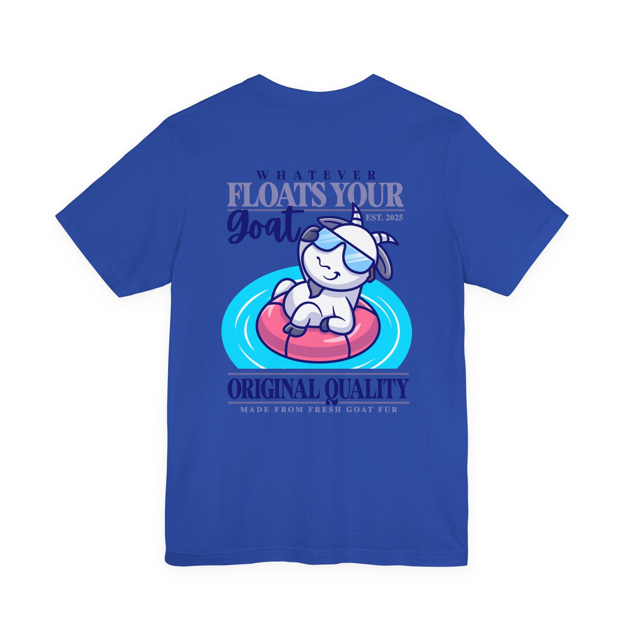 Whatever Floats Your Goat Funny Sunglasses Goat T-Shirt