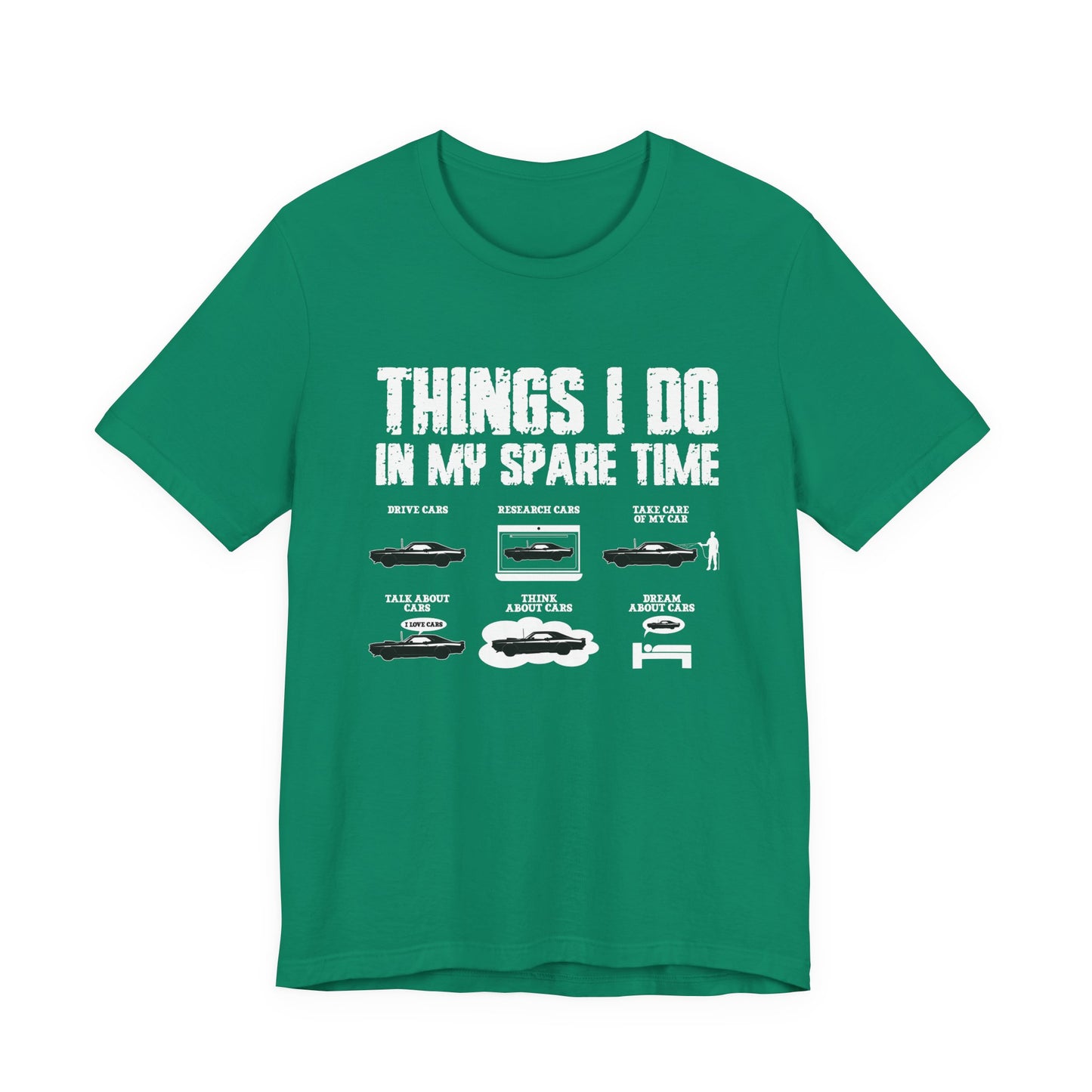 Things I Do In My Spare Time T-Shirt – Funny Car Lover Graphic Tee