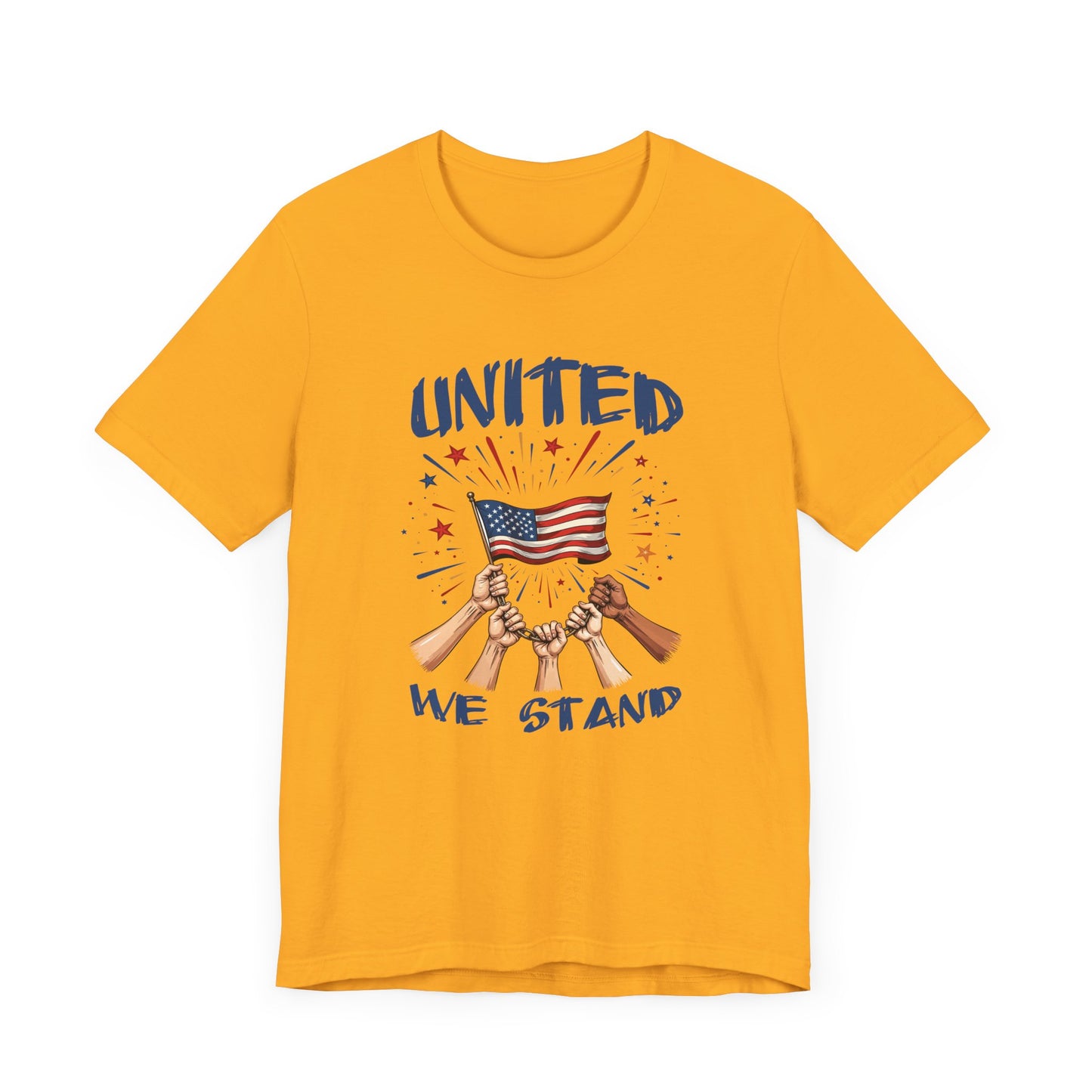 United We Stand Shirt Patriotic Unity Tee for People Who Value Freedom Justice and Standing Together in Strength and Equality