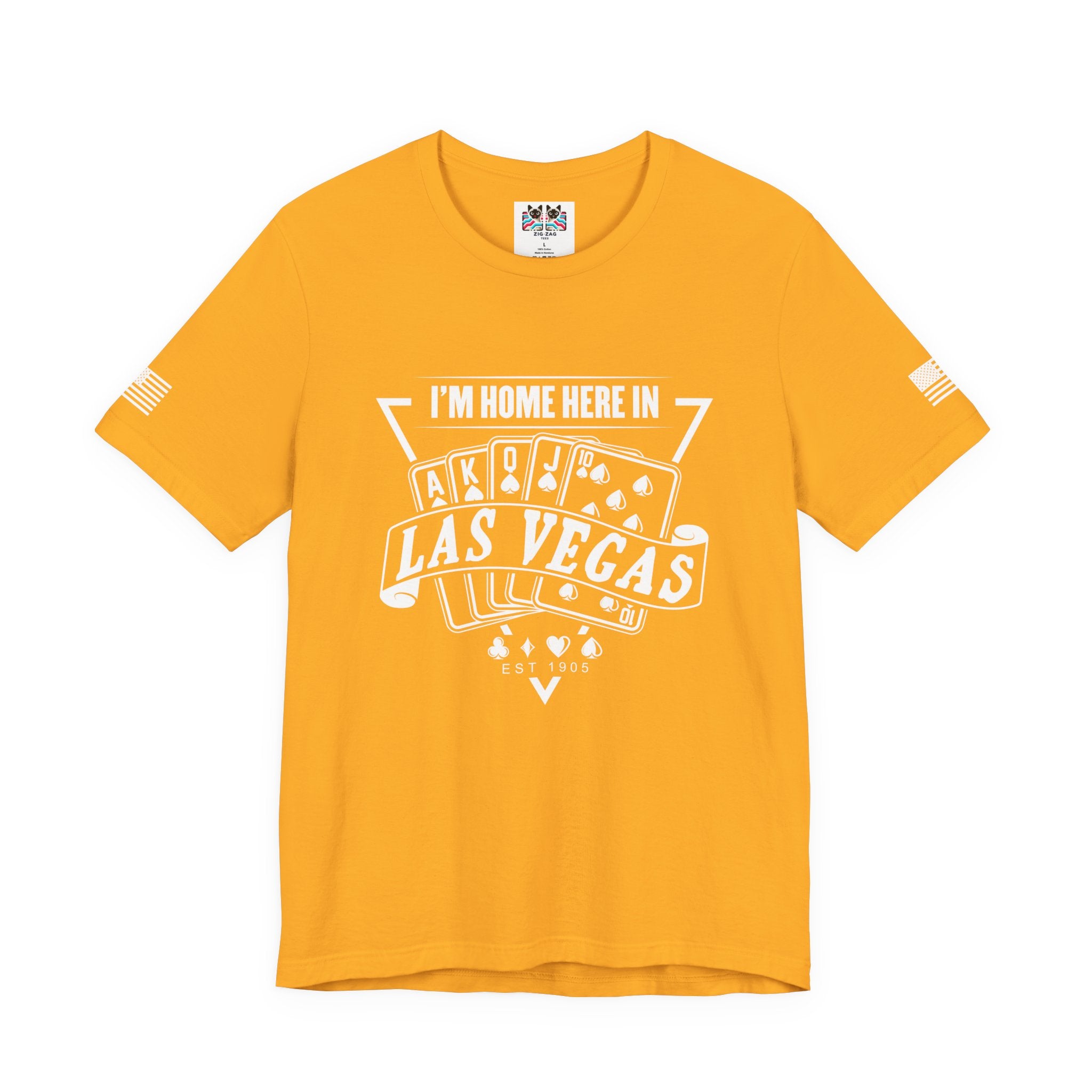 I'm Home Here in Las Vegas Front & Back T-Shirt – Poker Cards Casino Royal Flush Tee