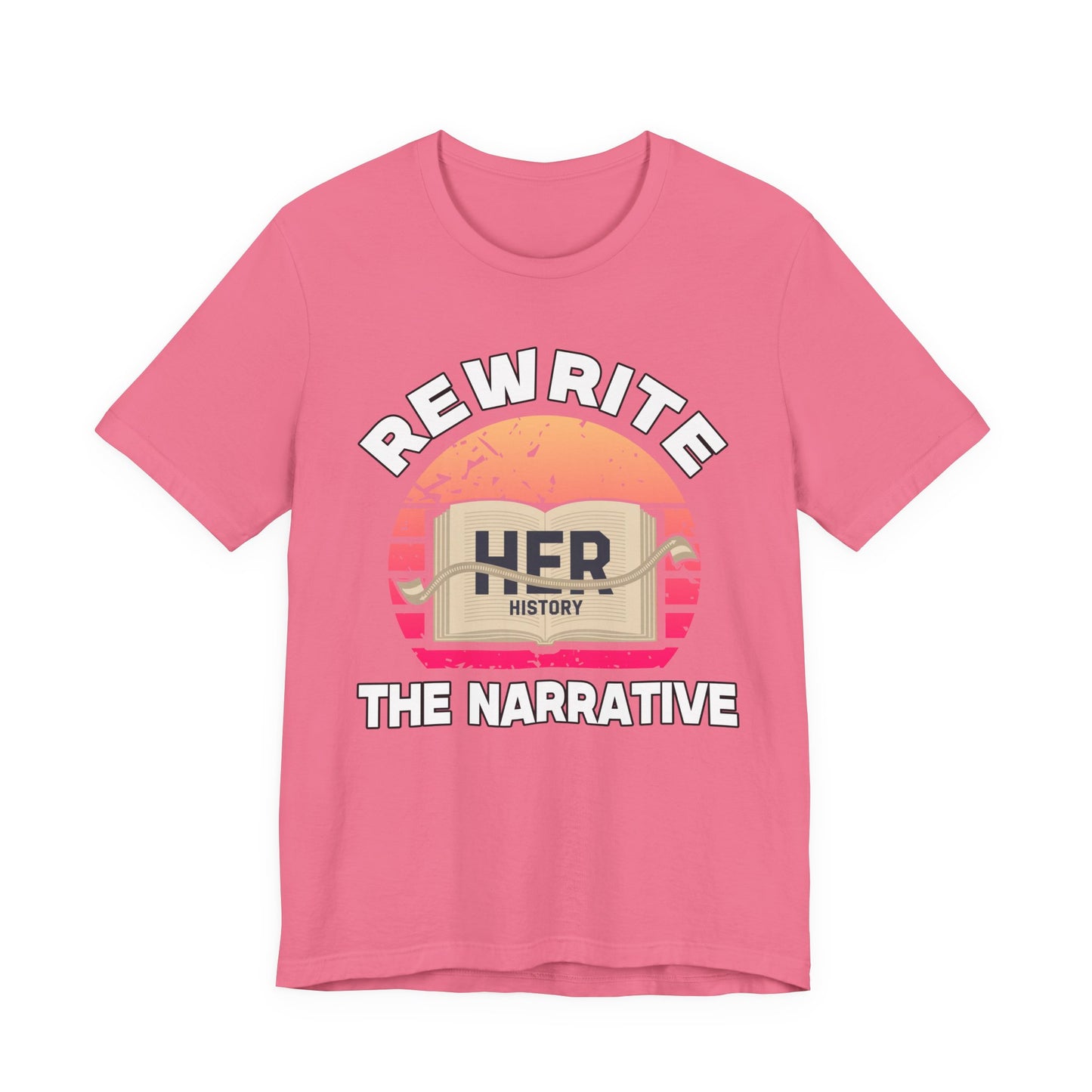 Rewrite The Narrative – HER History Open Book Empowerment Graphic T-Shirt