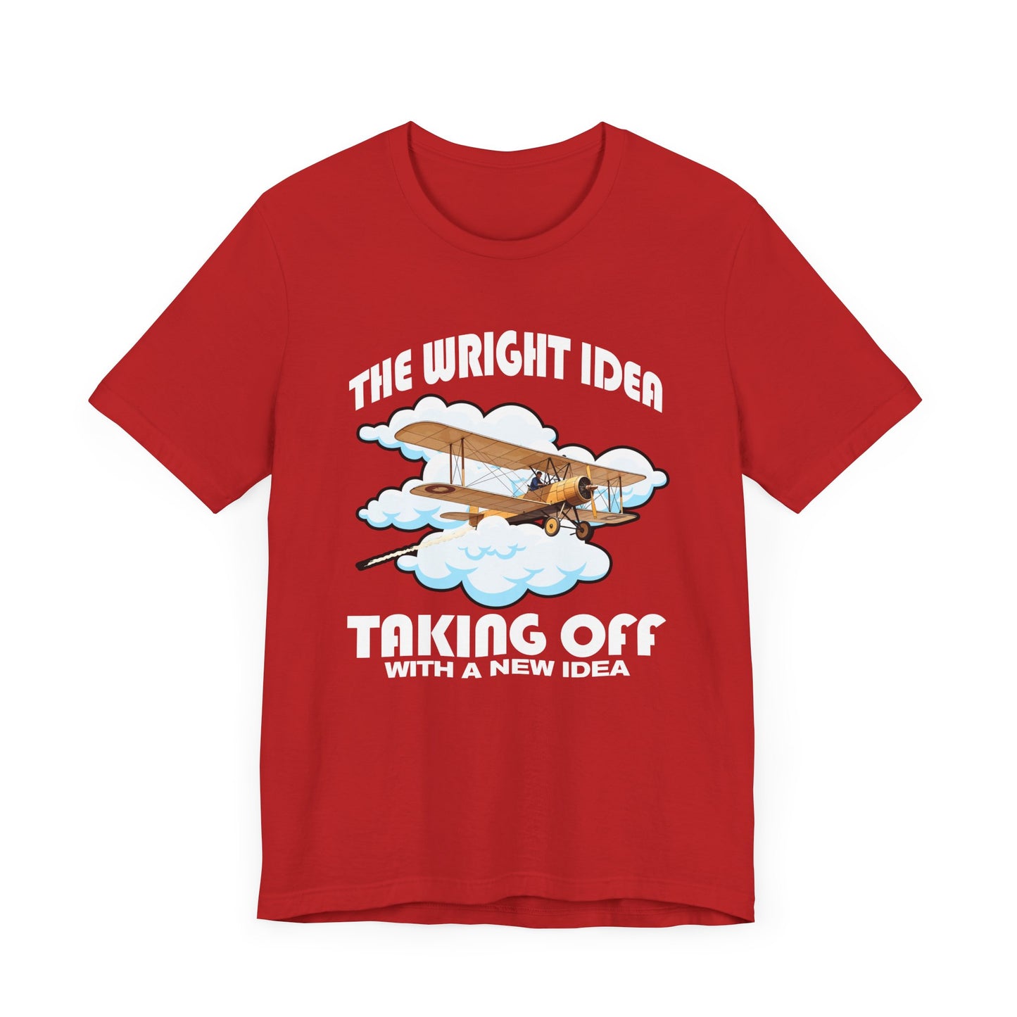 The Wright Idea Tee, Aviation Pioneer Shirt, Flight History Graphic Tee, Air Travel Tribute Top, Genius Mind Gift Shirt