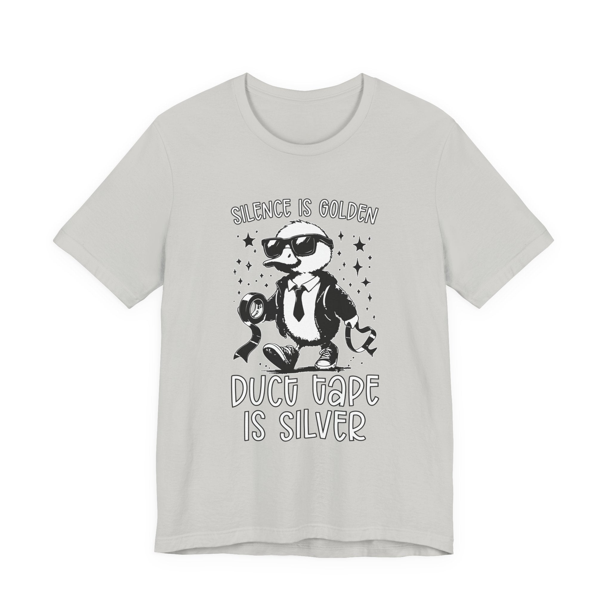 Silence Is Golden Duck Tape Is Silver T-Shirt – Funny Duck Graphic Tee