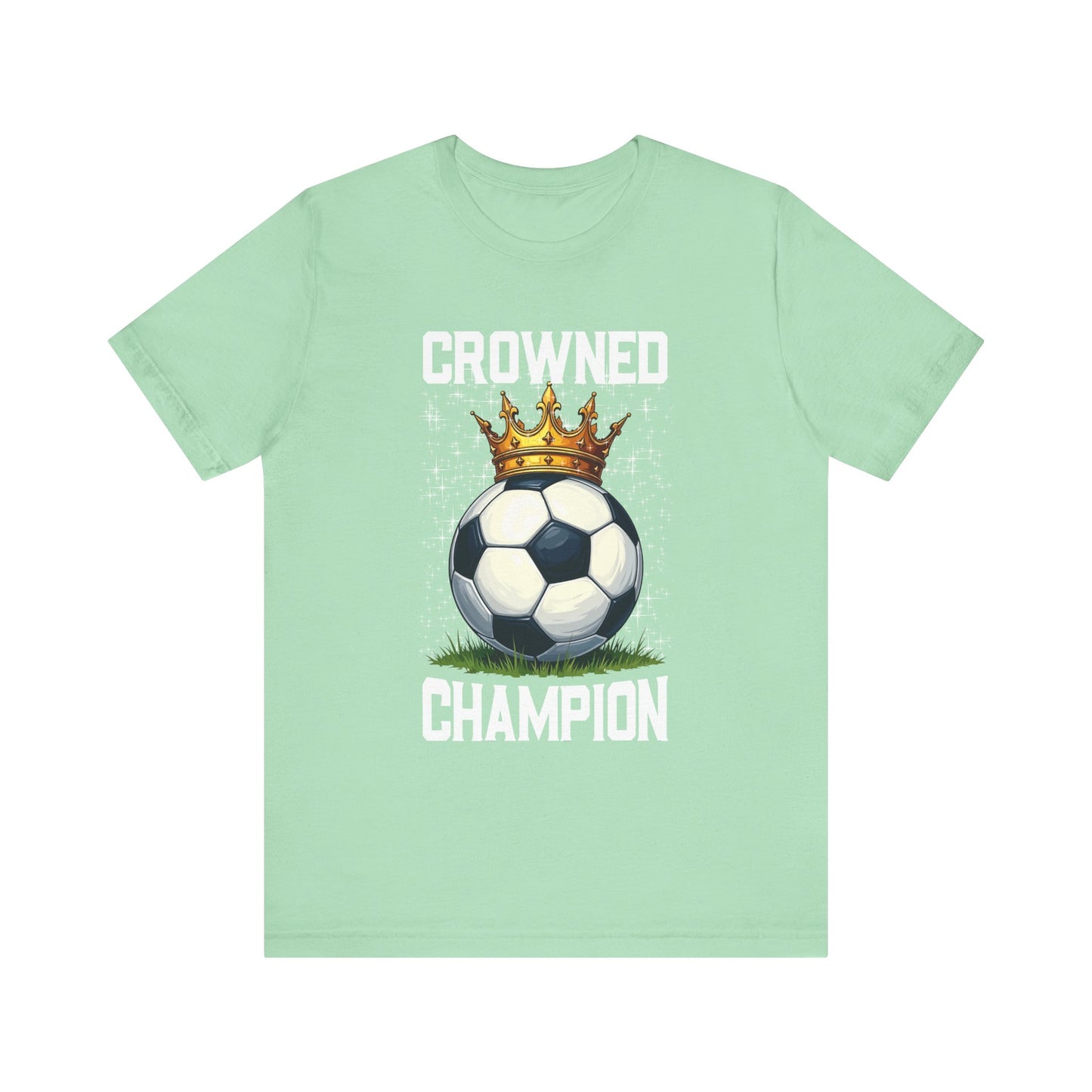 Crowned Champion Shirt, Victory Tee, Motivational Sports Shirt, Winning Mindset Top, Athlete Gift Tee, Hustle Hard Shirt