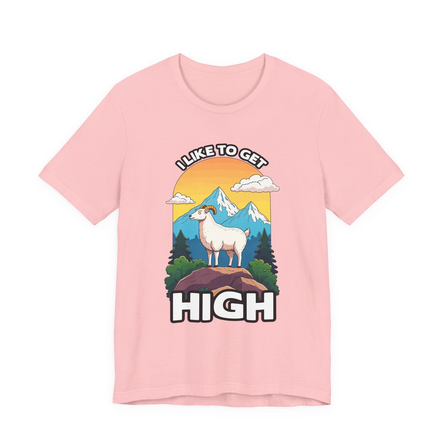 I Like to Get High Tshirt – Mountain Goat Standing on High Rock with Mountain Scenery