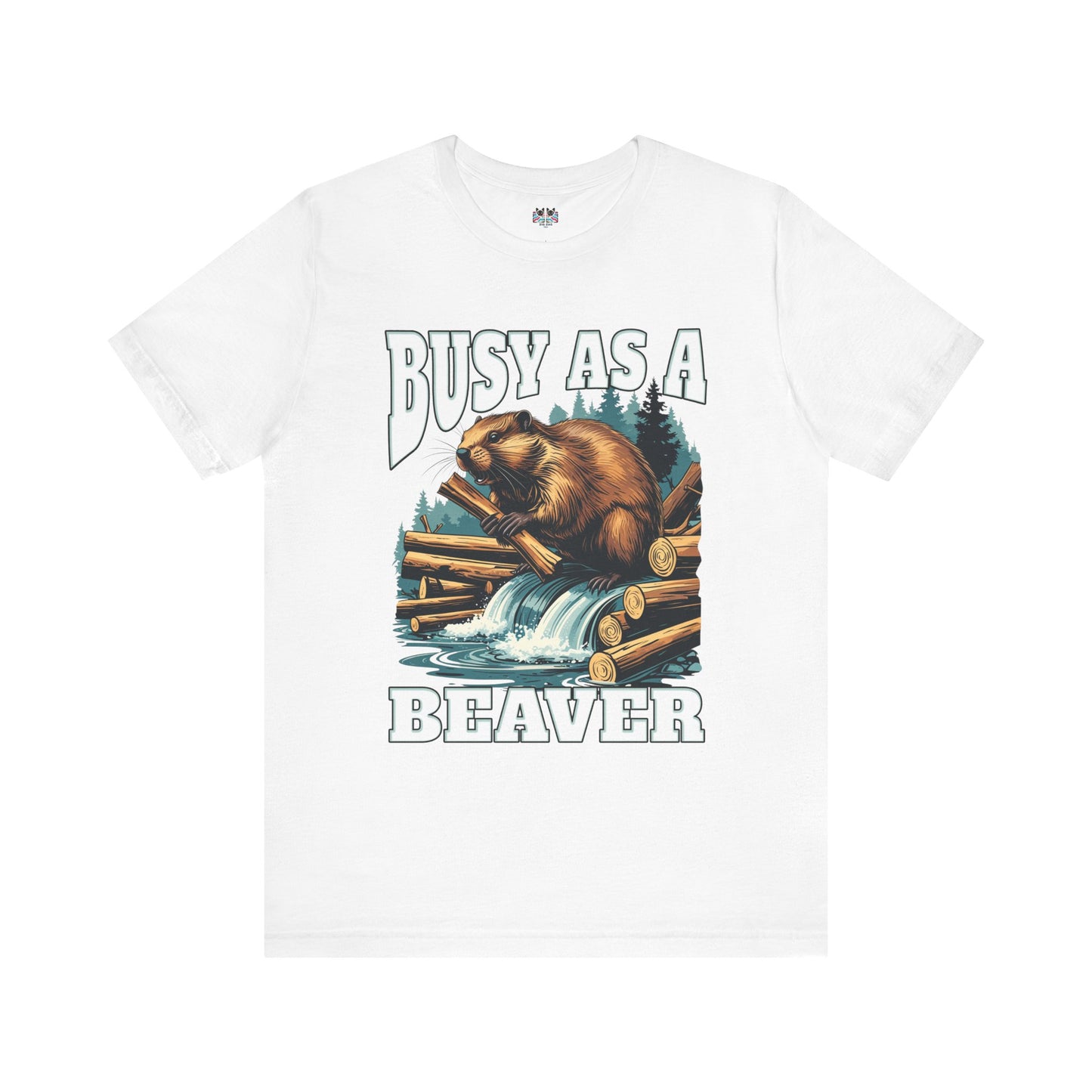 Busy as a Beaver Funny Workaholic T-Shirt