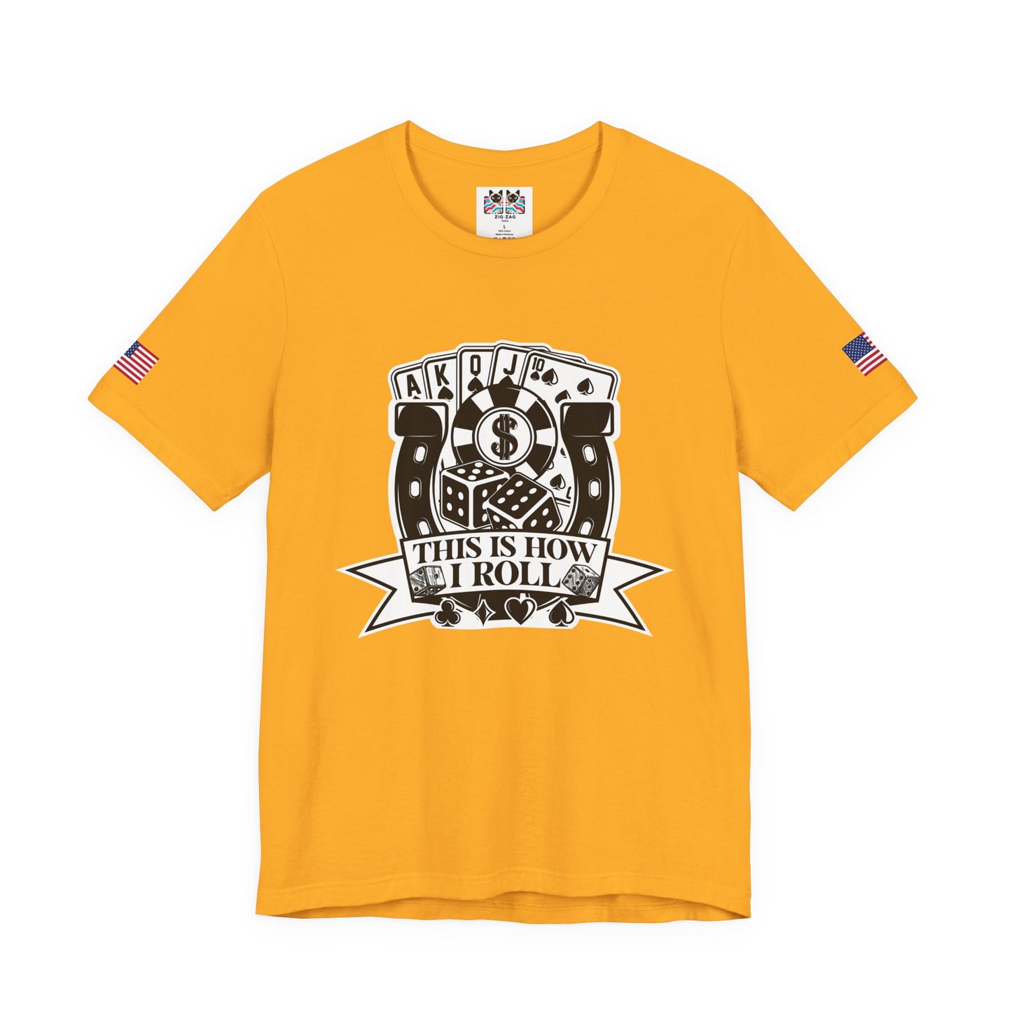 This Is How I Roll T-Shirt - Casino Dice Poker Cards Gambling Humor Las Vegas