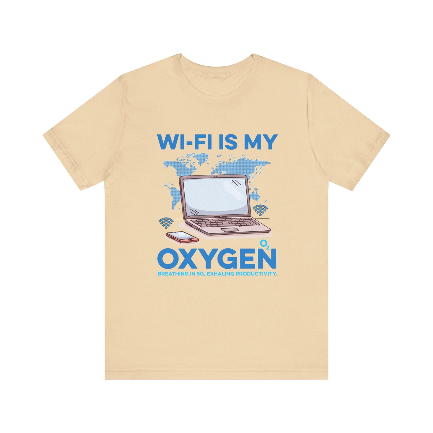 Wi Fi is My Oxygen Official Graphic Statement Tee for Bold Minds, Modern Thinkers, and Everyday Expression Everywhere