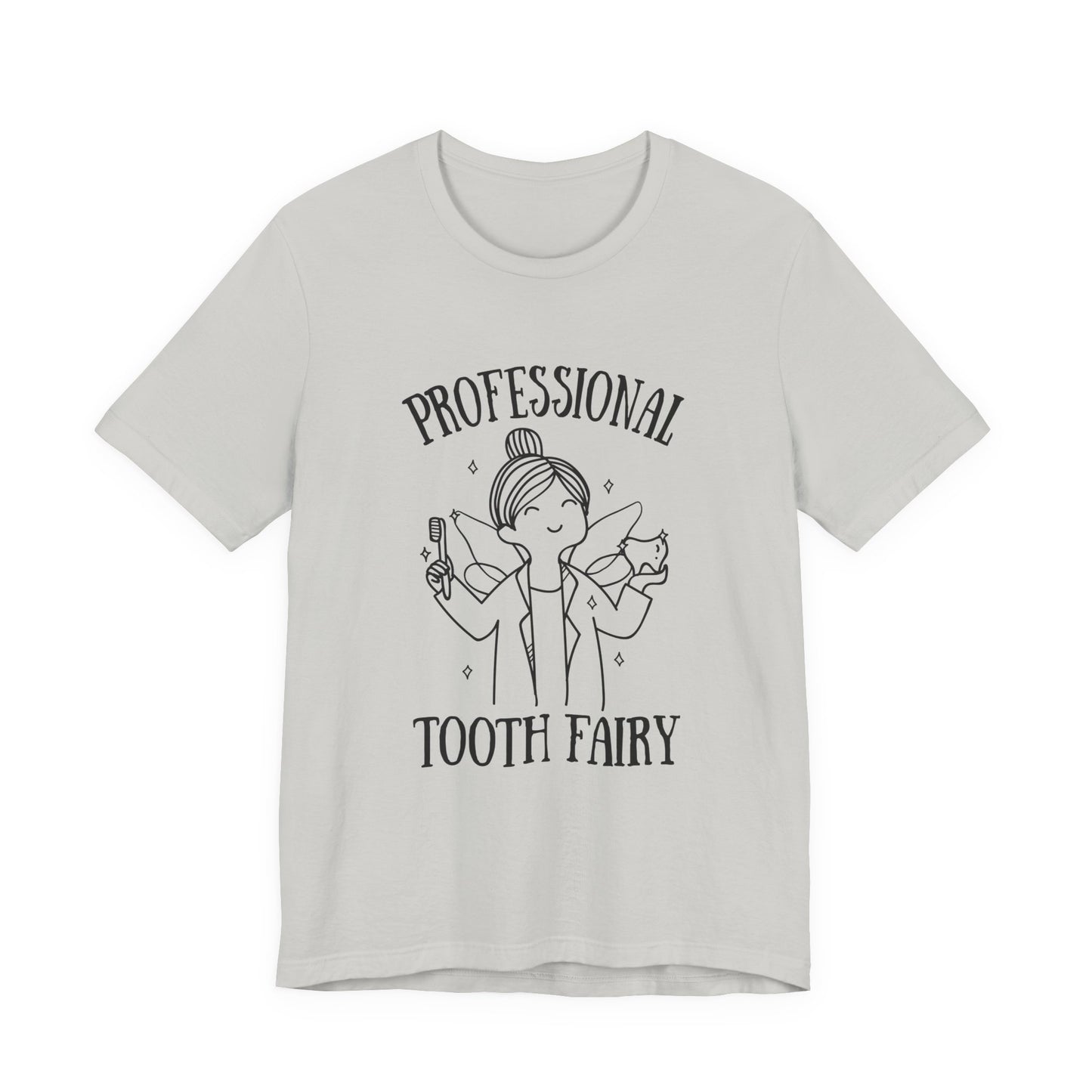 Professional Tooth Fairy T Shirt Female Dental Doctor Fairy Design