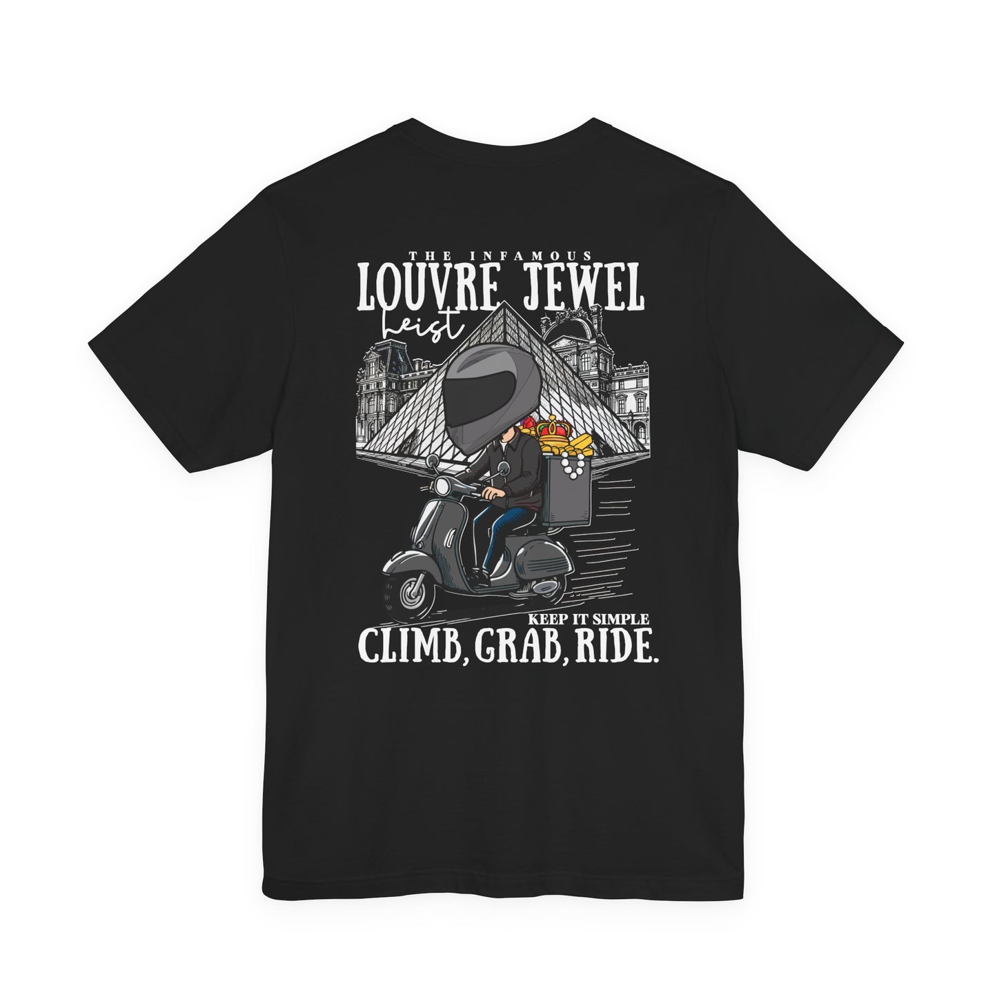 The Louvre Jewel Heist – Paris Heist Humor [White Text] T-Shirt