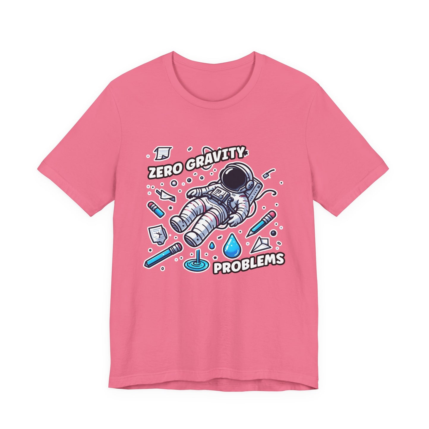 Zero Gravity Problems Astronaut Tshirt – Floating in Space with Everyday Objects