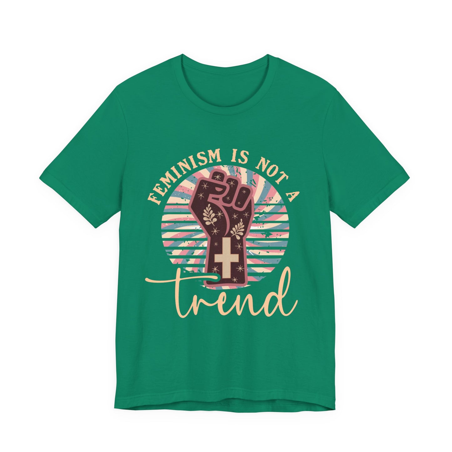 Girls Just Wanna Have Rights - Feminism is Not A Trend T-shirt