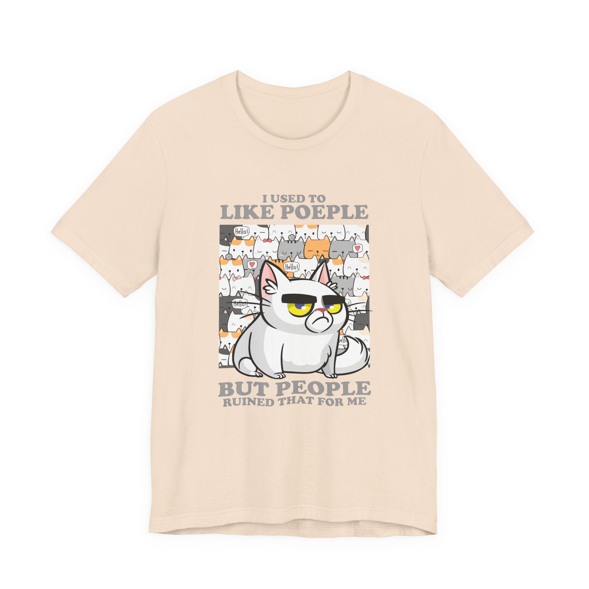 I Used To Like People But People Ruined That For Me T-Shirt – Moody Cat and Cats Background Graphic Tee