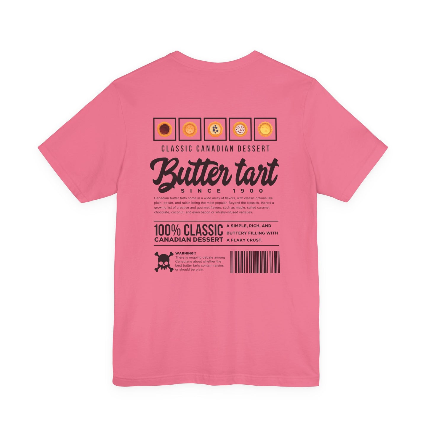 Classic Canadian Dessert Butter Tart T-Shirt – Featuring Traditional Ingredients & Origin Story