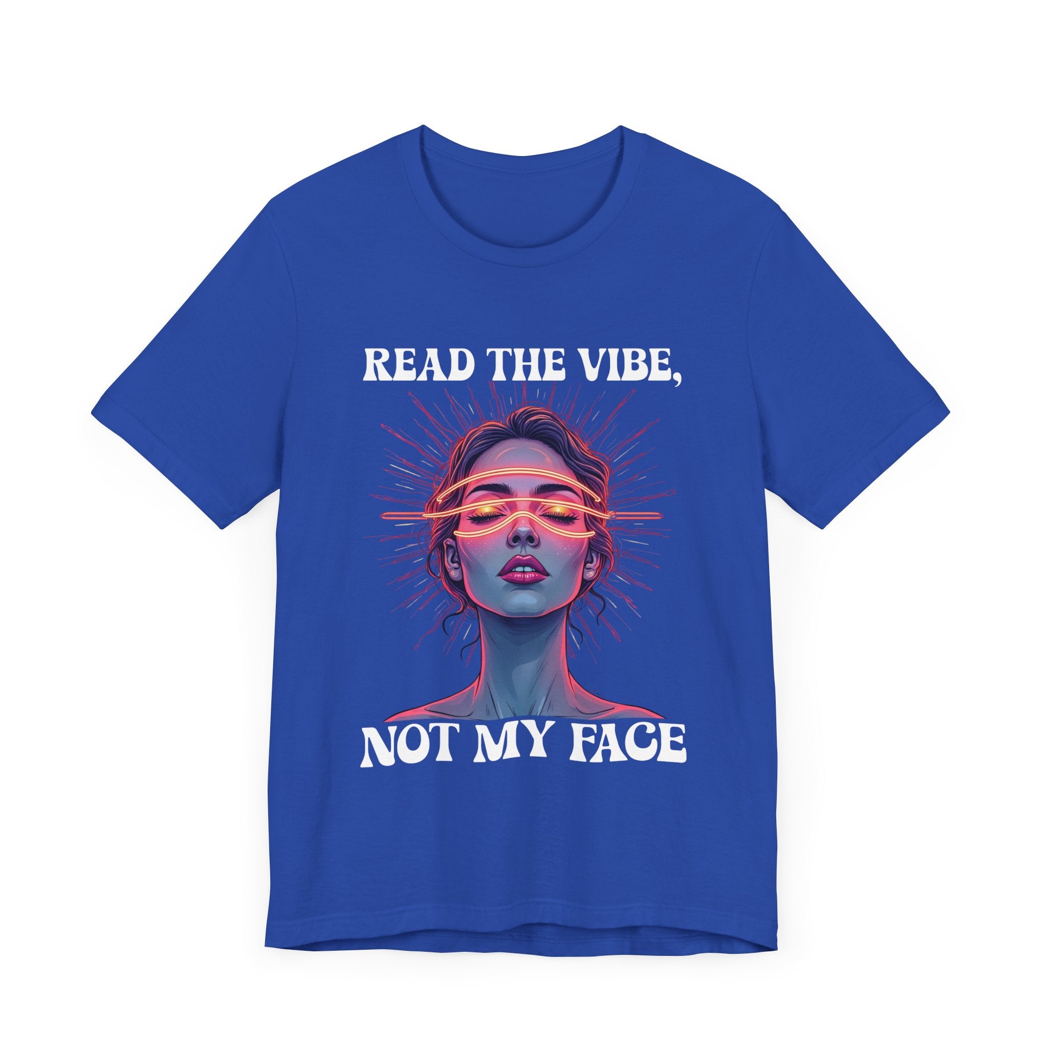 Read the Mind, Not My Face – Inviting to Look Deeper than What’s Visible Graphic T-Shirt