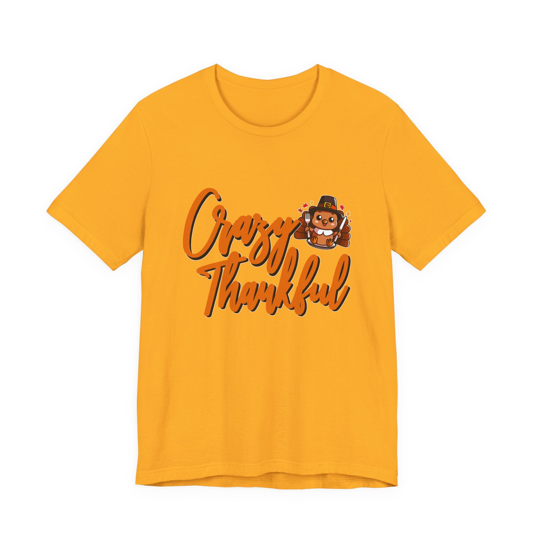 Crazy Thankful Baby Turkey T-Shirt