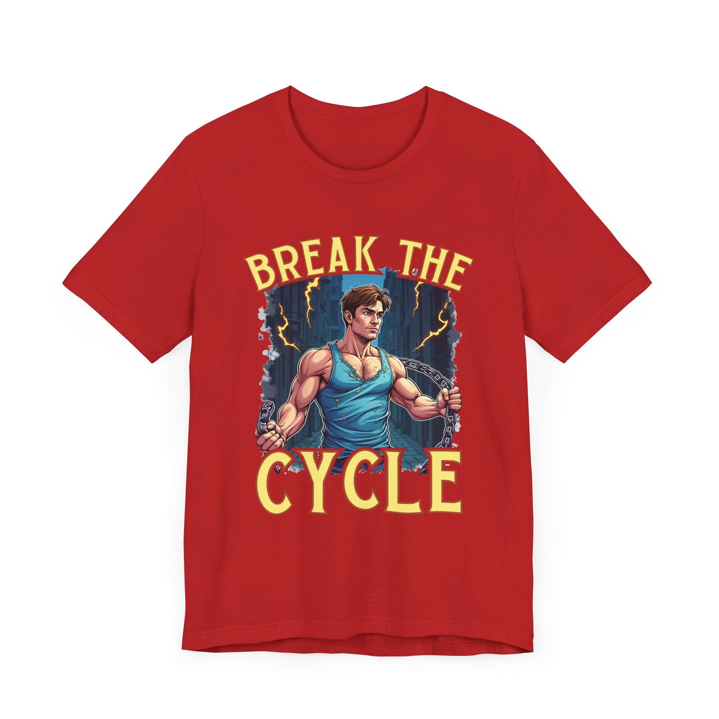 Break the Cycle – Strong Men Unleash your inner strength and determination Graphic T-Shirt