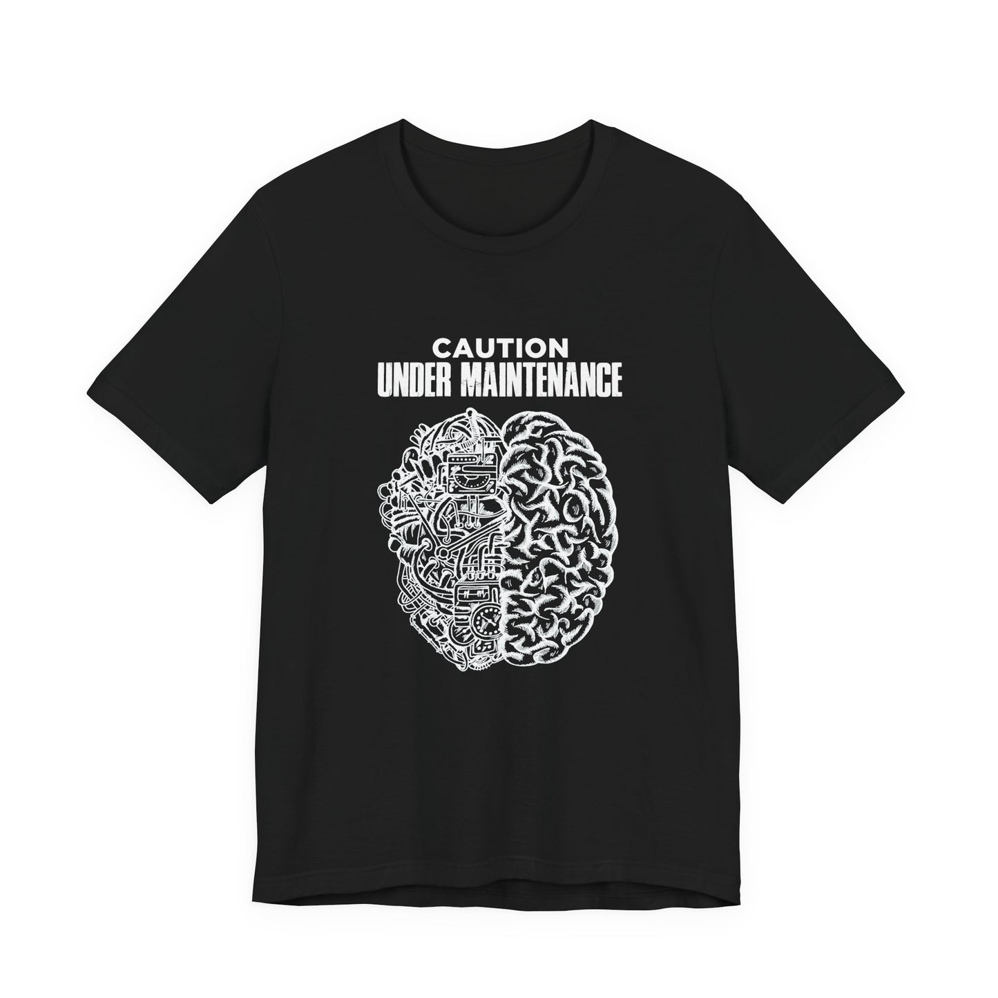 Caution Under Maintenance Brain T Shirt Human Mind Wired Design