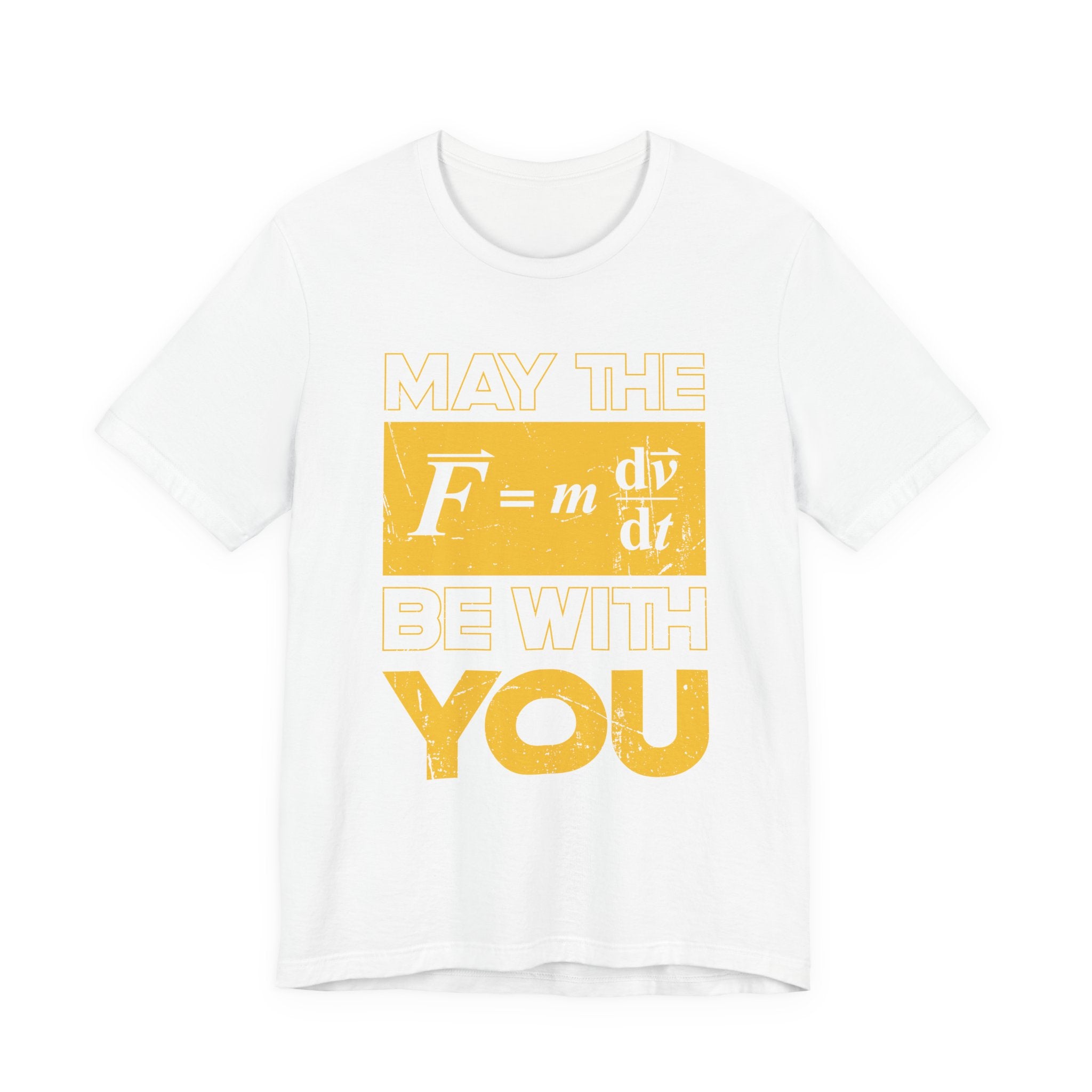 May the Force Be with You – Science Formula Edition Tshirt
