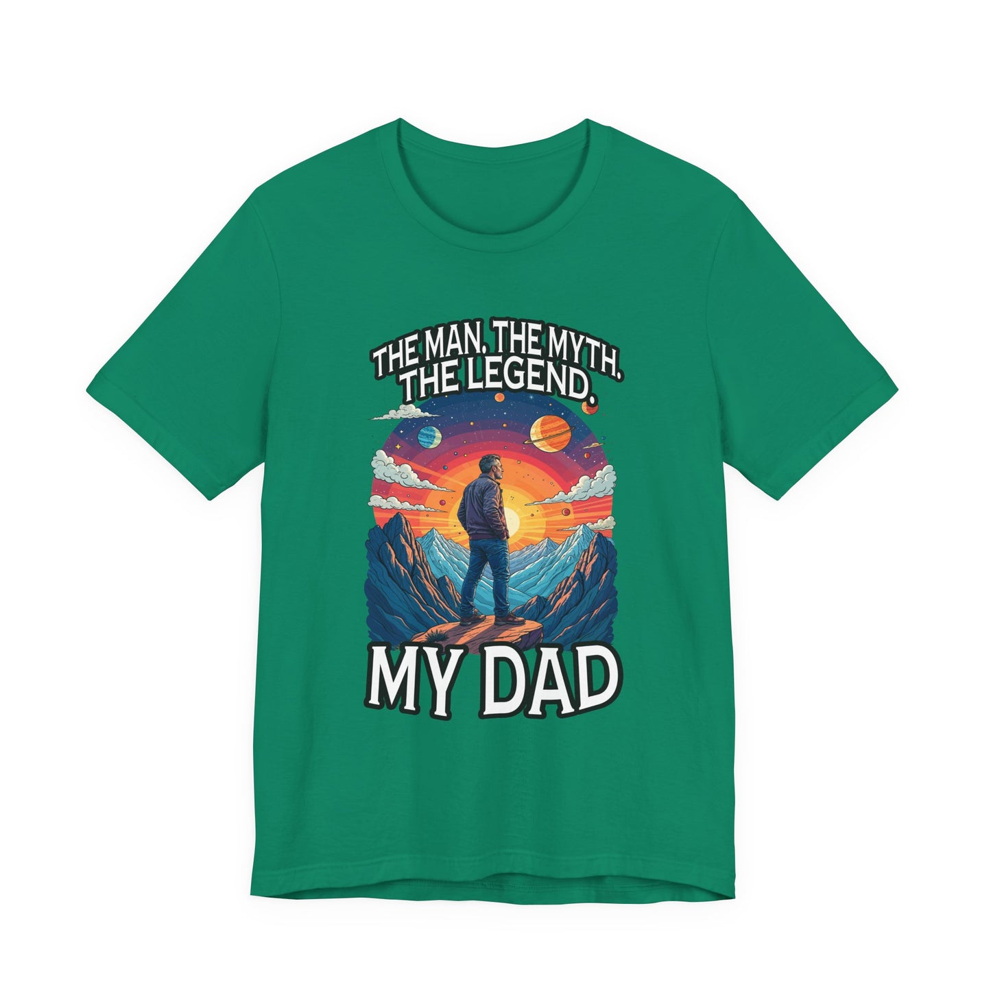 Honor the legendary dad - The Man The Myth The Legend My Dad Tshirt Majestic Mountain Nature Tribute Design