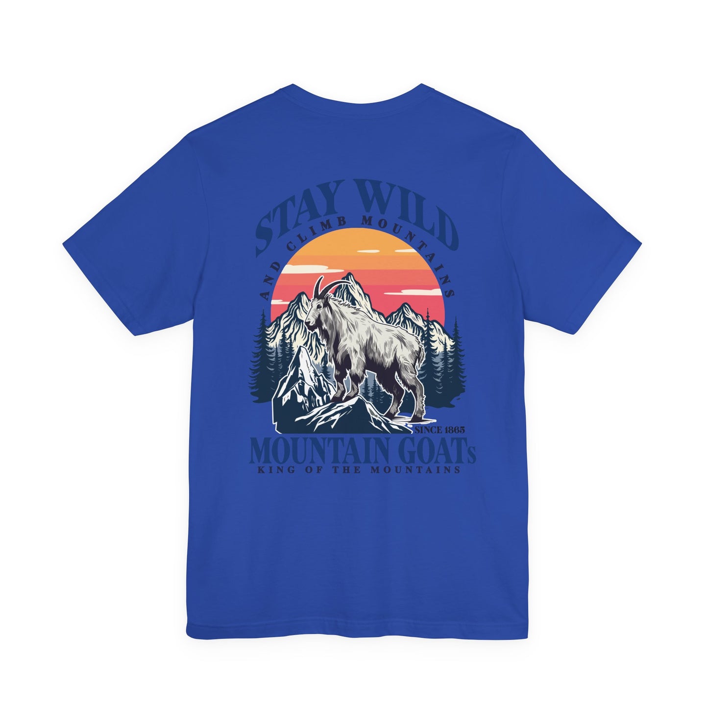 Goat Stay Wild and Climb Mountains T-Shirt