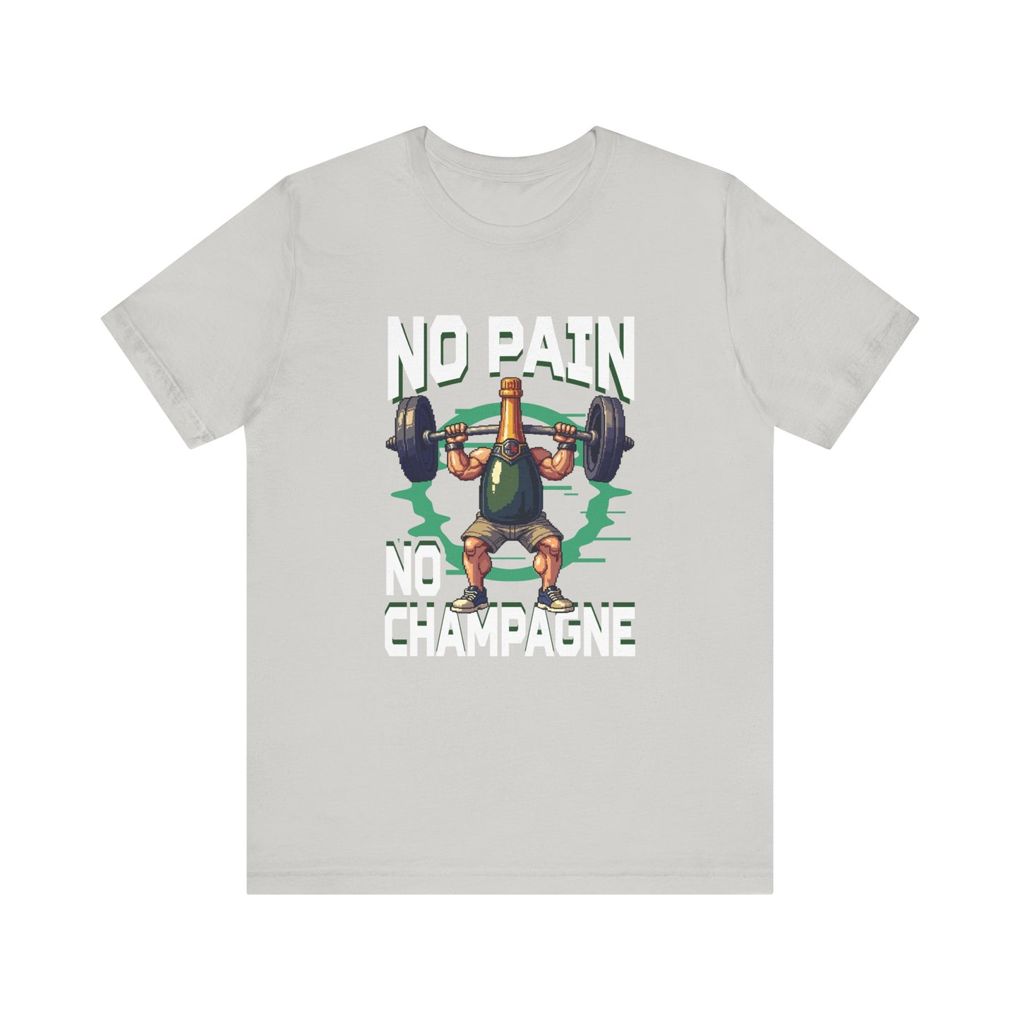 No Pain No Champagne Motivational Fitness Tee for Workout Lovers Who Earn Their Bubbles with Every Squat Push and Power Move